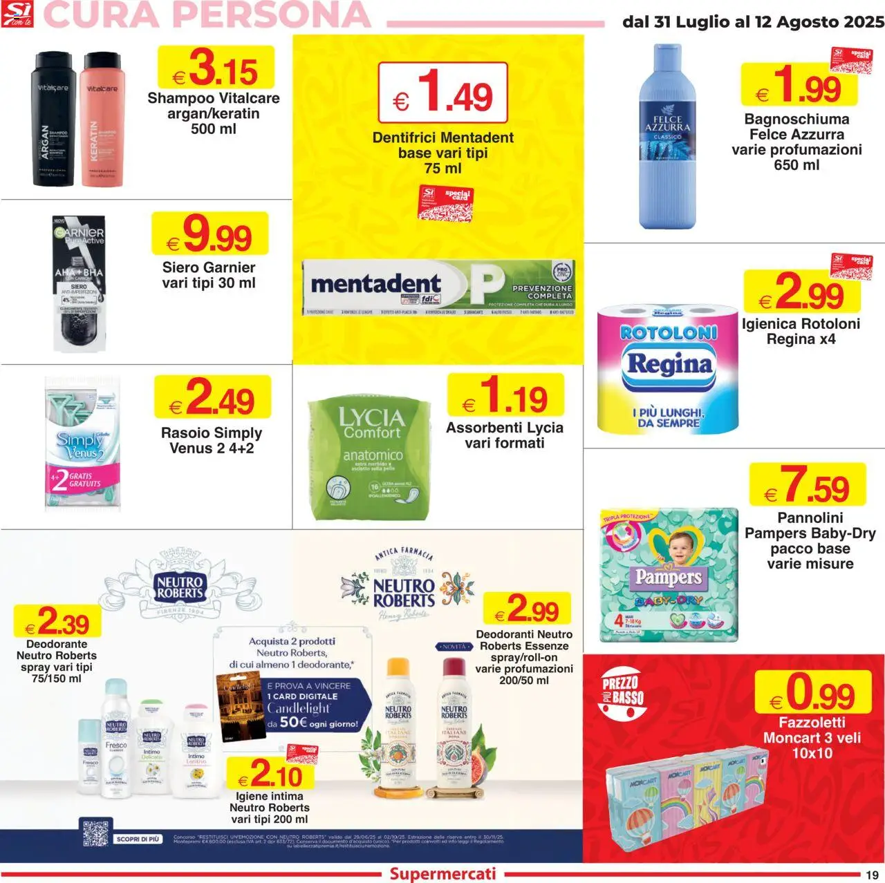 Volantino Sì con Te del 31.07.2025 | Pagina: 19 | Prodotti: Rasoio, Deodorante, Fazzoletti, Pampers