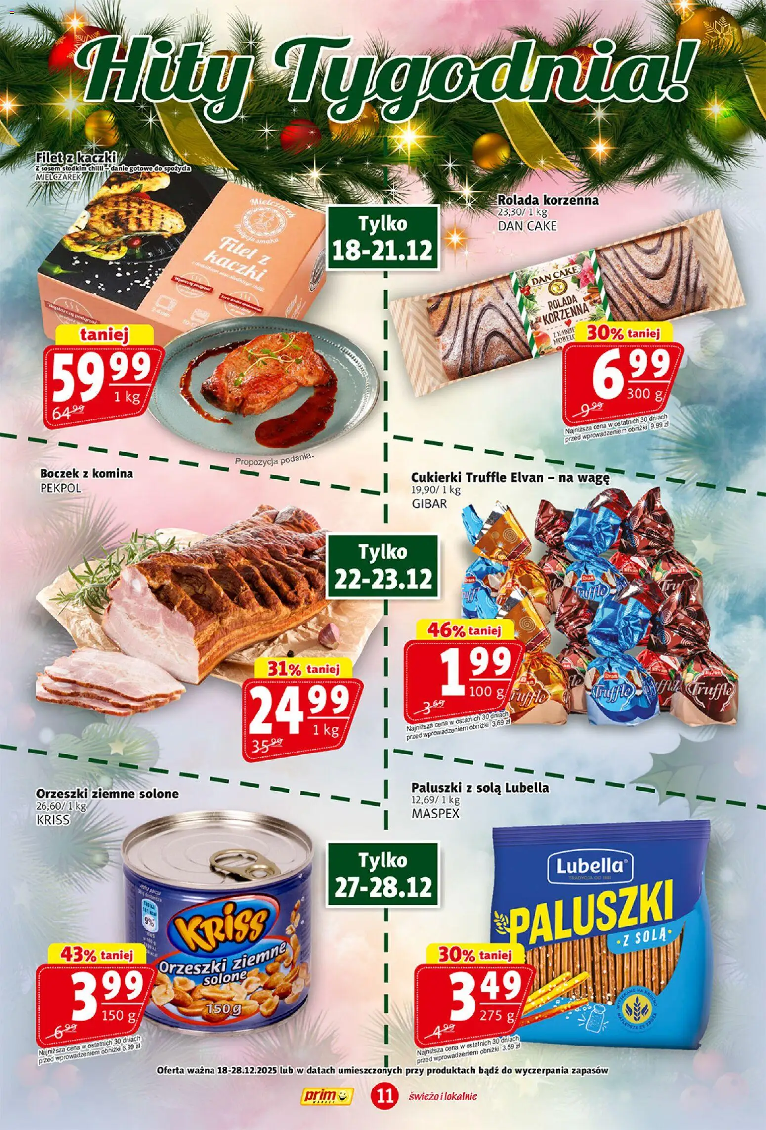 Prim Market Gazetka od 18.12.2025 | Strona: 11 | Produkty: Filet z kaczki, Boczek, Paluszki, Orzeszki ziemne