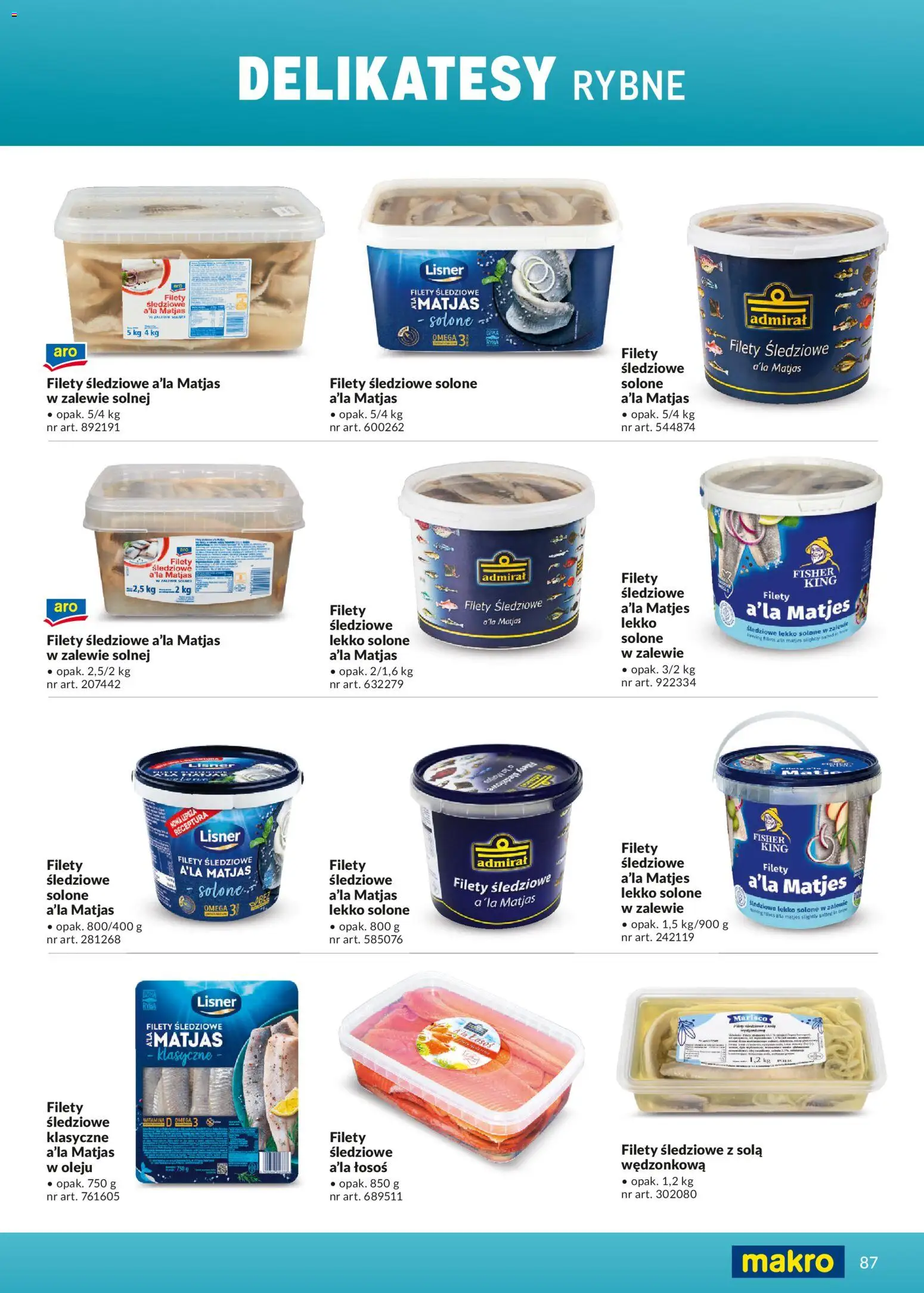 Makro Gazetka - Ultra fresh od 01.03.2026 | Strona: 87 | Produkty: Filety śledziowe a'la matjas, Łosoś, Delikatesy, Ryba