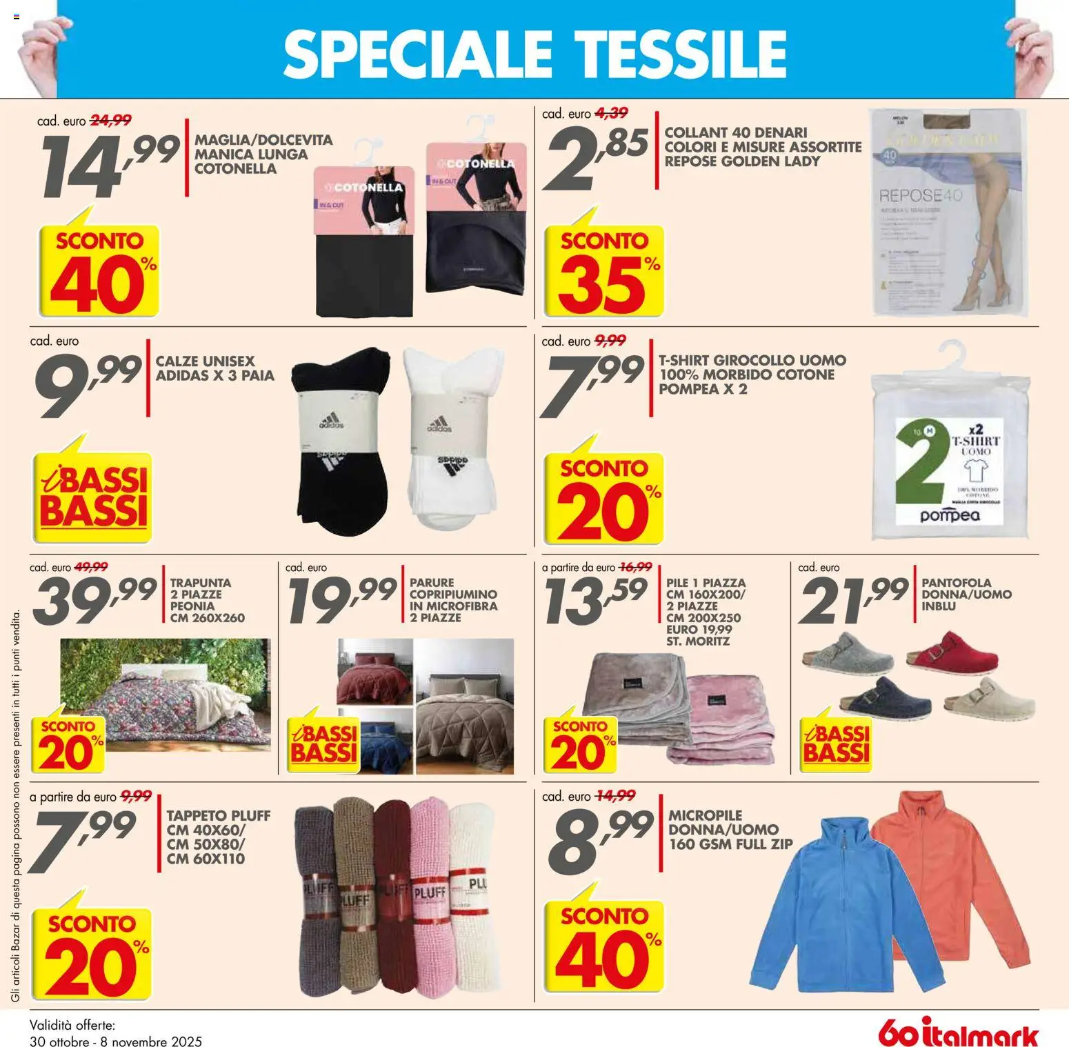 Volantino Italmark del 30.10.2025 | Pagina: 19 | Prodotti: Pile, Copripiumino, Collant, Tappeto