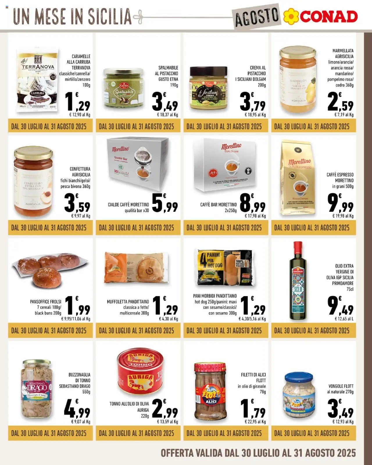 Volantino Conad del 30.07.2025 | Pagina: 9 | Prodotti: Caramelle, Arancia, Olio extra vergine, Marmellata