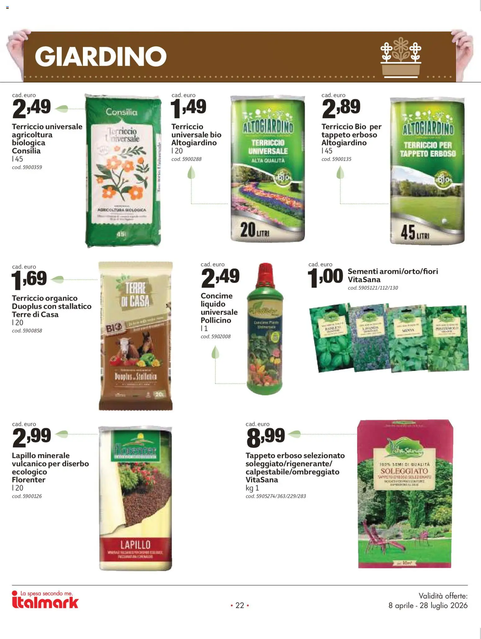 Volantino Italmark del 08.04.2026 | Pagina: 22 | Prodotti: Concime, Terriccio, Tappeto
