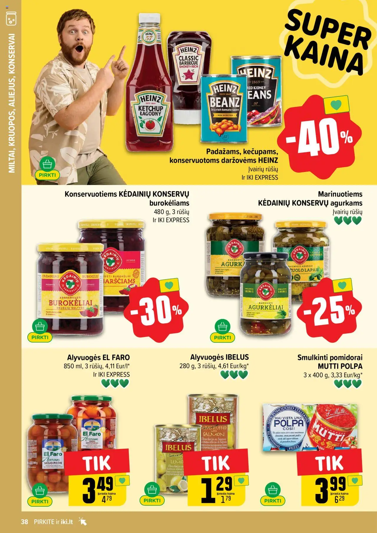 IKI - Leidinys│galioja nuo 21.07.2025 | Puslapis: 38 | Prekių: Agurkai, Konservai, Pomidorai