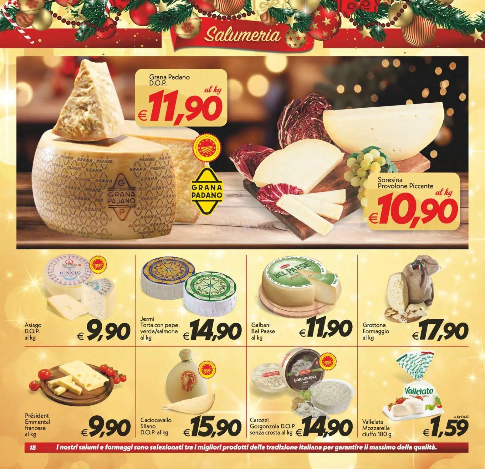 Volantino SuperConveniente del 16.12.2025 | Pagina: 18 | Prodotti: Provolone, Pepe, Grana Padano, Torta