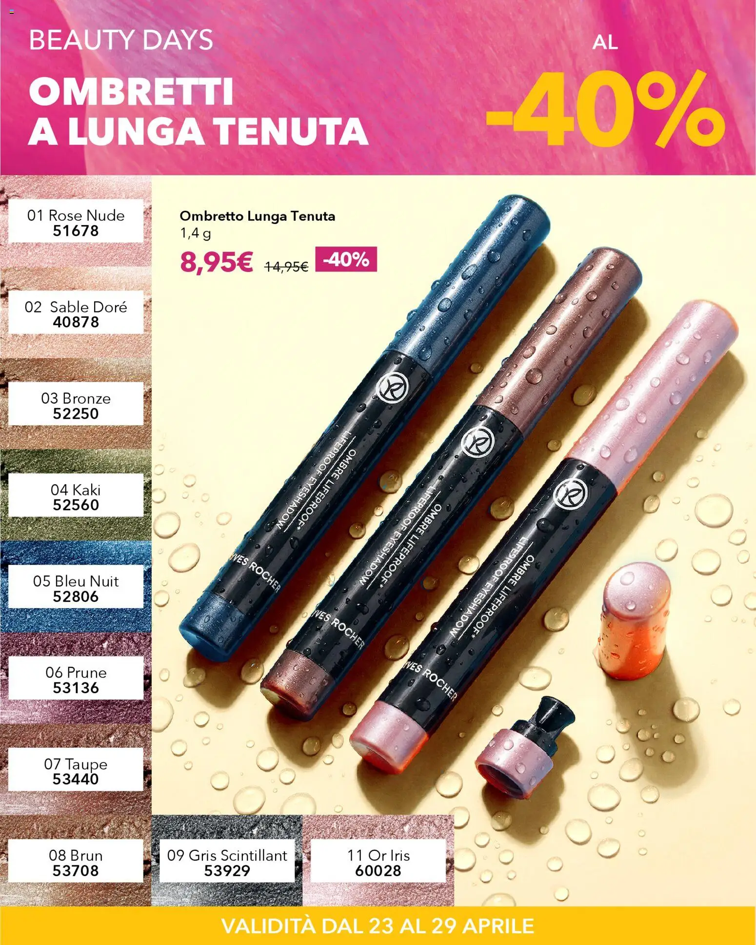 Volantino Yves Rocher del 23.04.2026 | Pagina: 12 | Prodotti: Ombretto