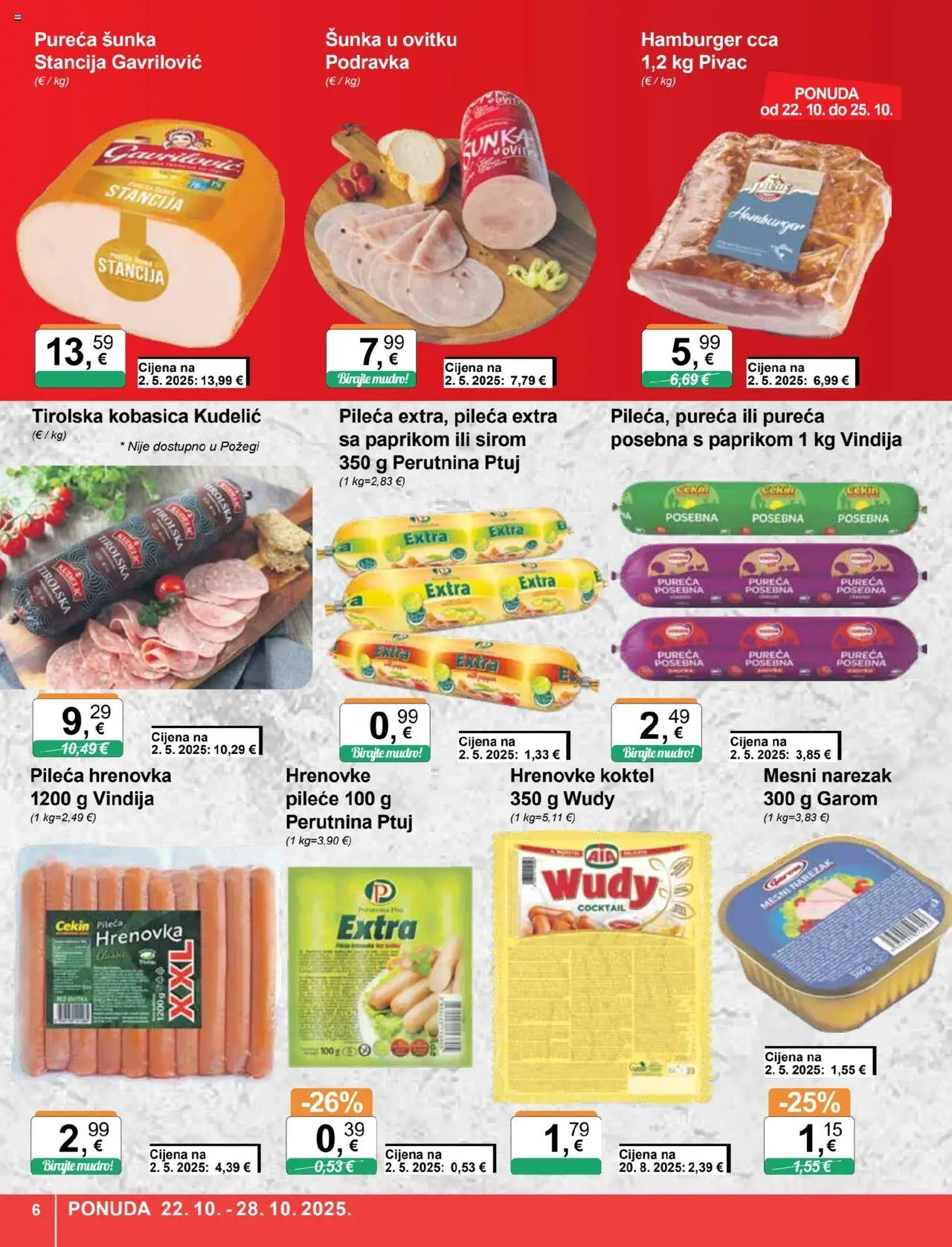 KTC katalog | vrijedi od 22.10.2025 | Stranica: 6 | Proizvodi: Šunka, Podravka, Perutnina Ptuj, Hamburger