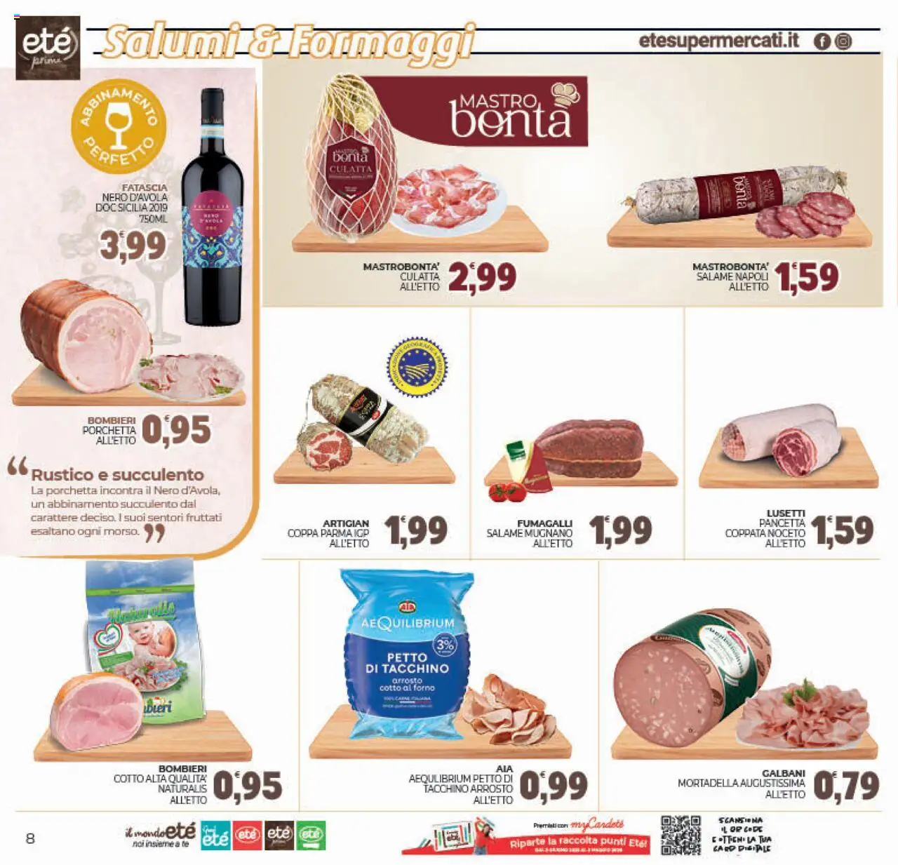Volantino Eté del 19.08.2025 | Pagina: 8 | Prodotti: Arrosto, Porchetta, Mortadella, Forno