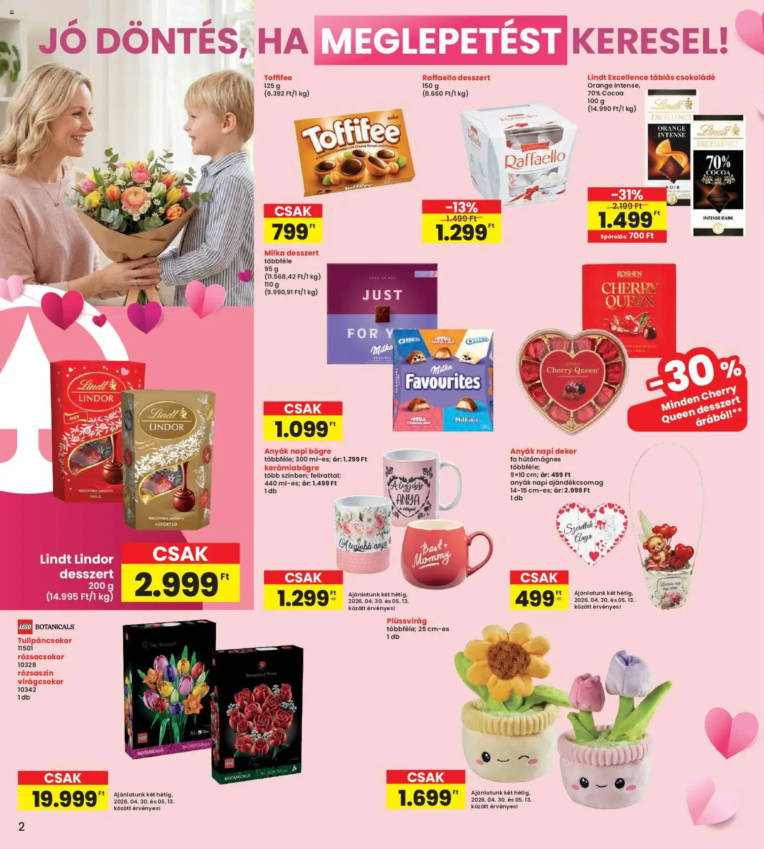 Interspar akciós ujság - amely érvényes a következő dátumtól: 30.04.2026 | Oldal: 2 | Termékek: Raffaello, Bögre, Toffifee, Csokoládé