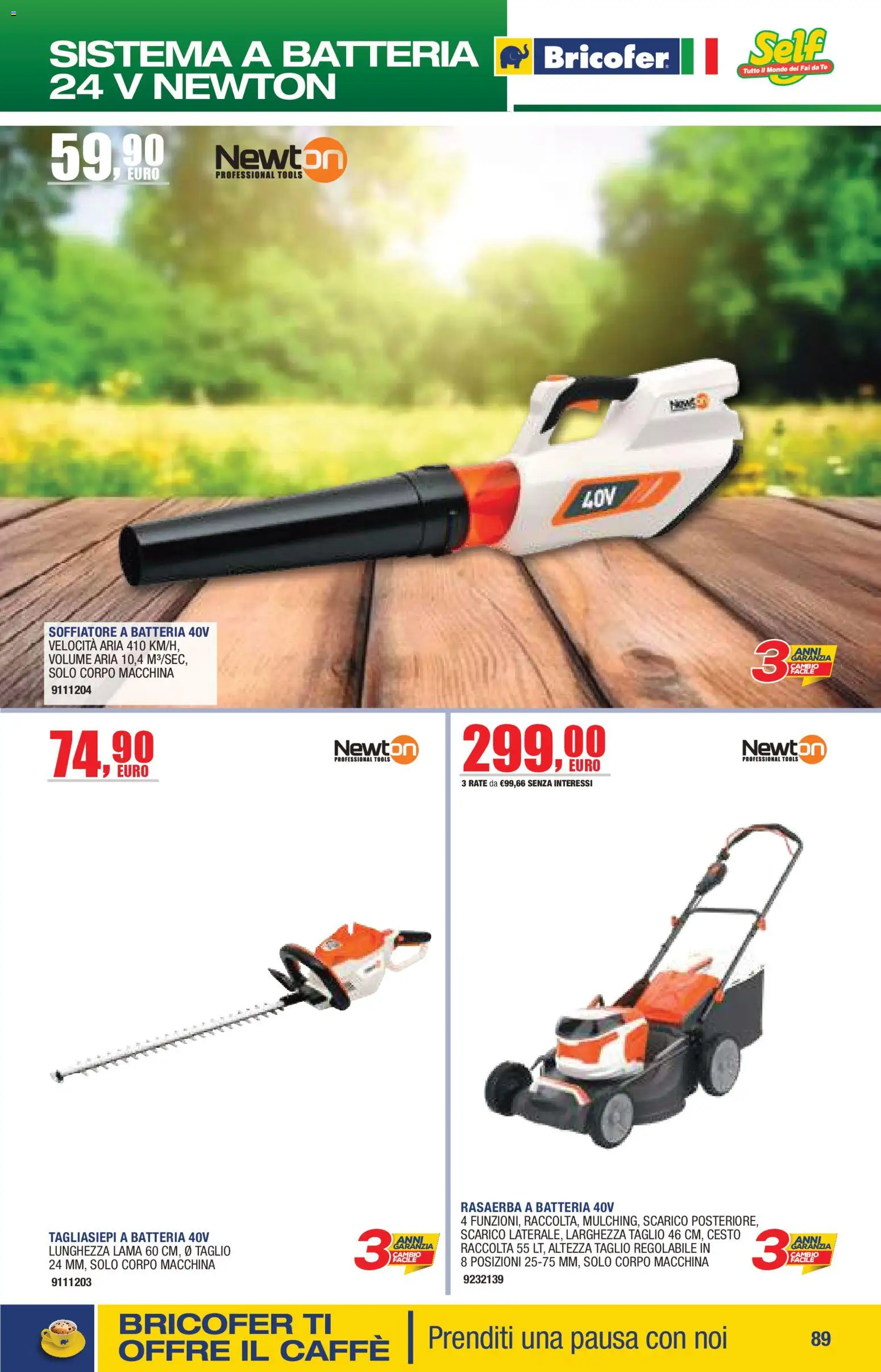 Volantino Self del 14.04.2026 | Pagina: 89 | Prodotti: Caffè, Tè, Tagliasiepi, Rasaerba