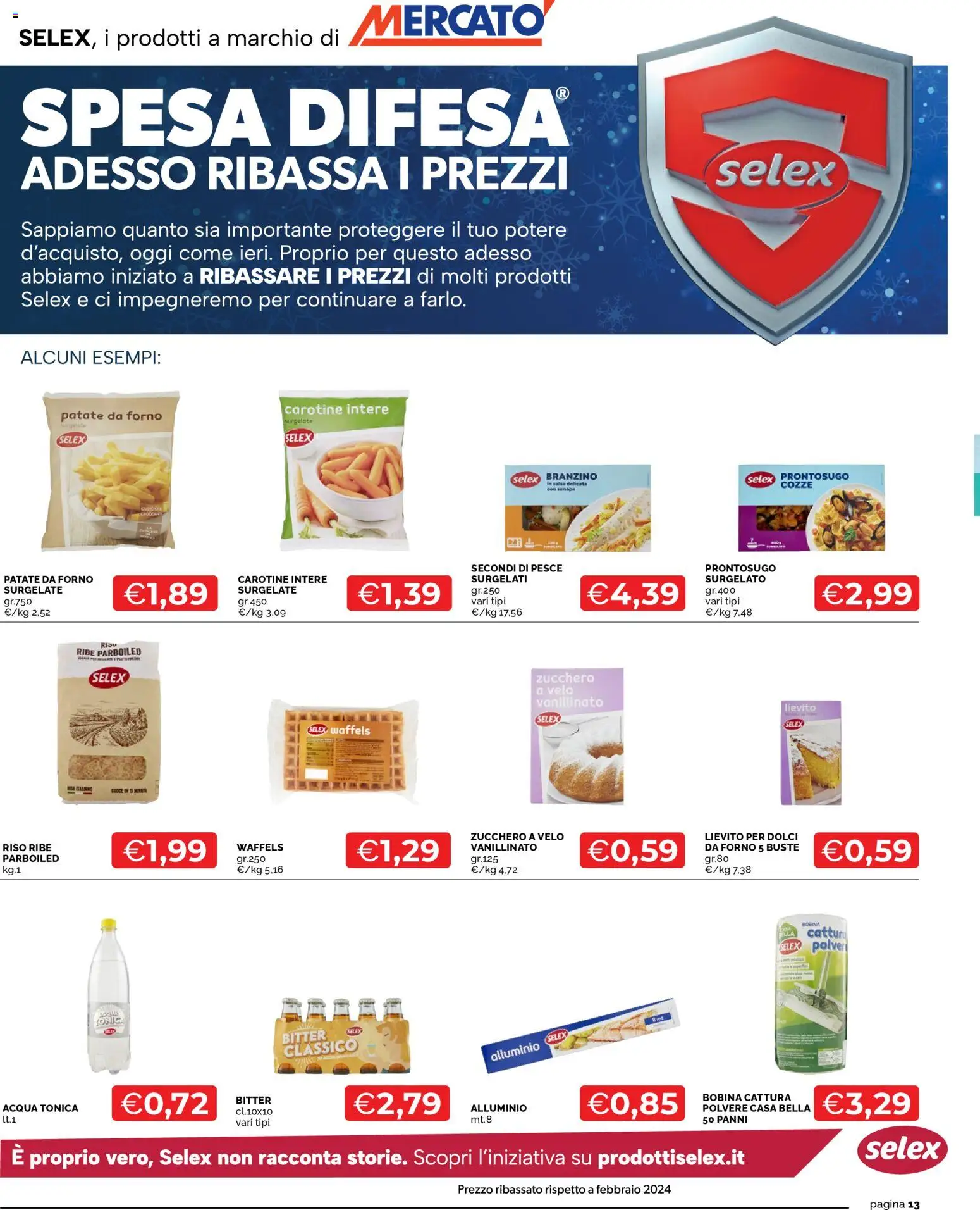 Volantino Mercatò del 29.12.2025 | Pagina: 13 | Prodotti: Pesce, Patate, Branzino, Salsa