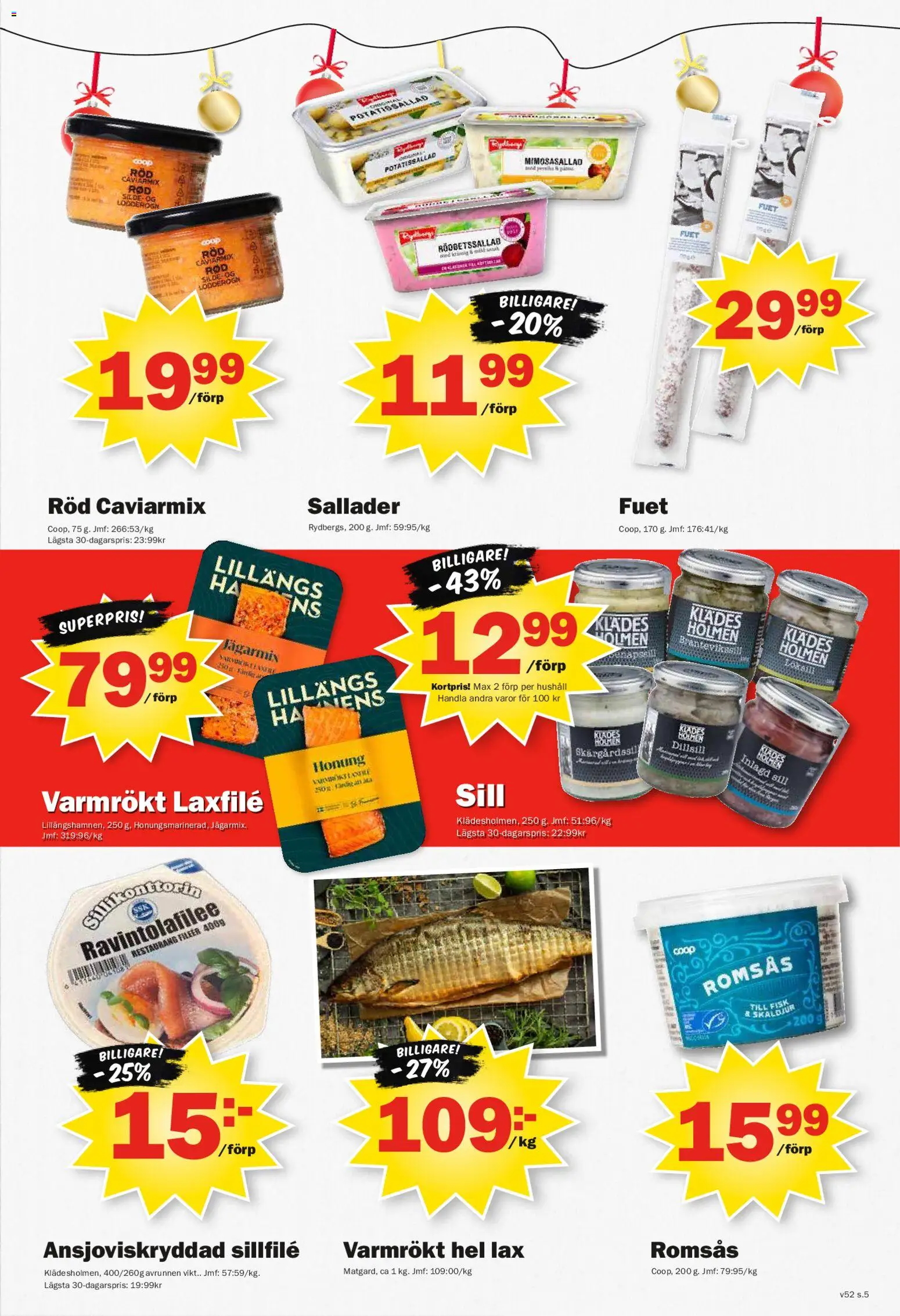 Pekås reklamblad aktuell från 22.12.2025 | Sida: 5 | Produkter: Romsås, Rödbetssallad, Sill, Lax