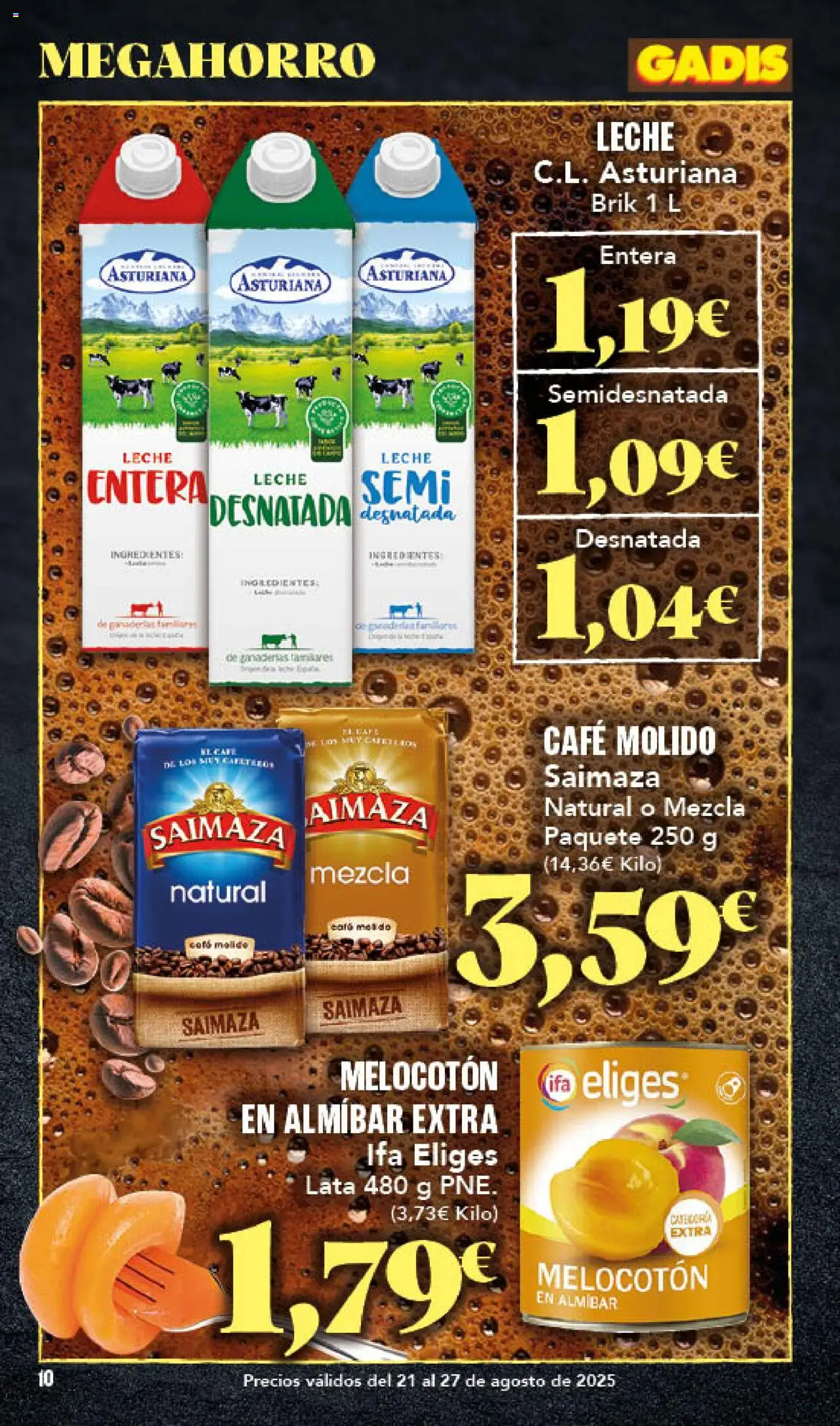 Gadis folleto │ válido desde el 21.08.2025 | Página: 10 | Productos: Leche desnatada, Leche entera, Κρεμάστρα, Café molido