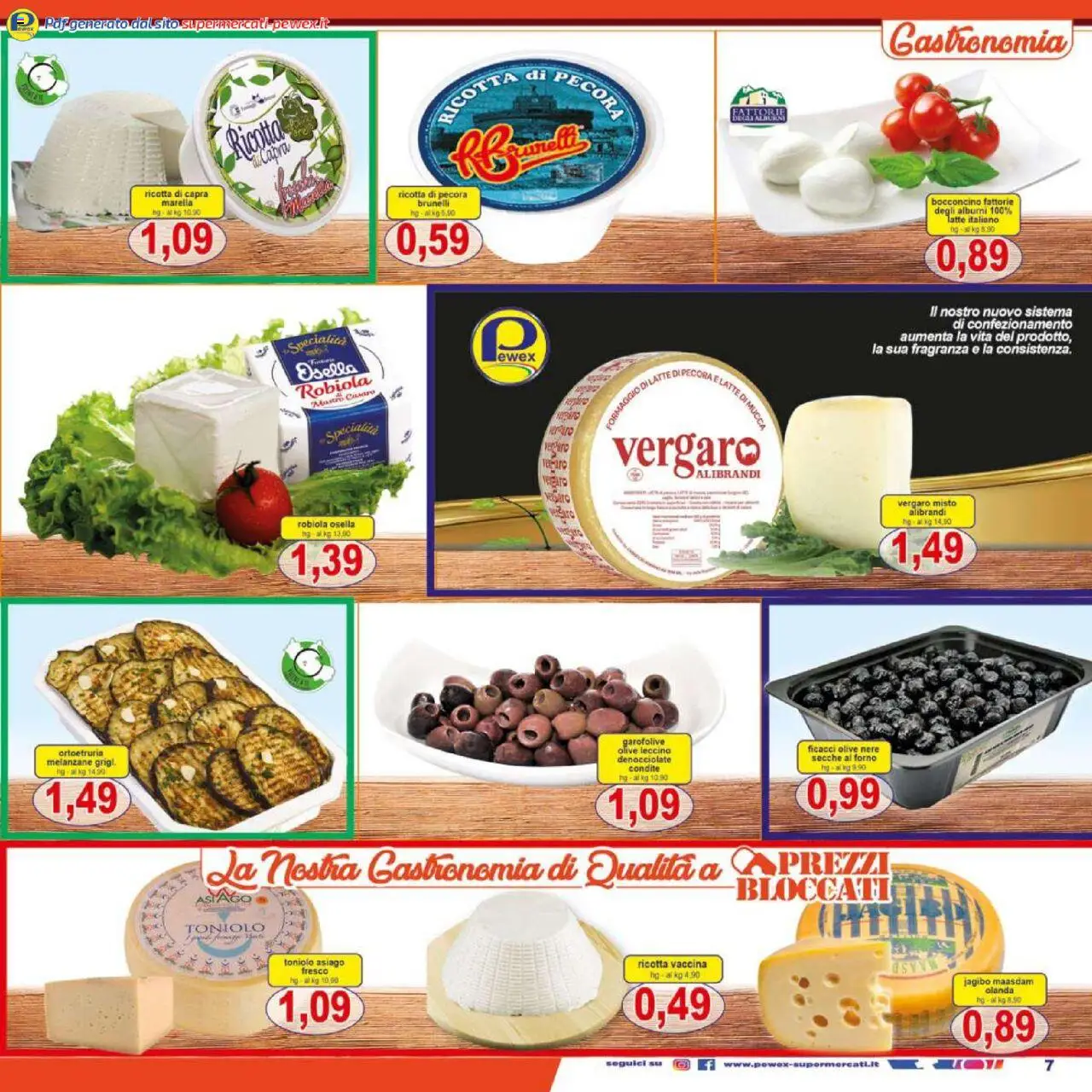 Volantino Pewex del 18.08.2025 | Pagina: 7 | Prodotti: Olive, Melanzane, Robiola, Fragranza