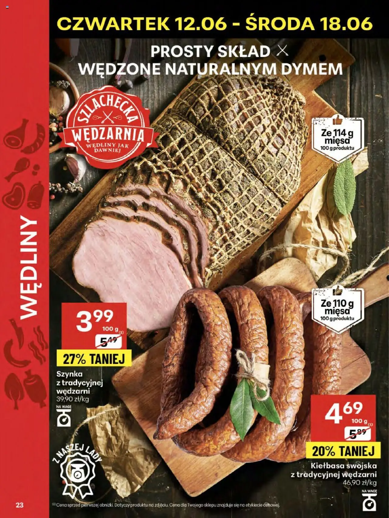 Delikatesy Centrum Gazetka - Sklepy Własne od 12.06.2025 | Strona: 23 | Produkty: Kiełbasa, Szynka, Wędliny