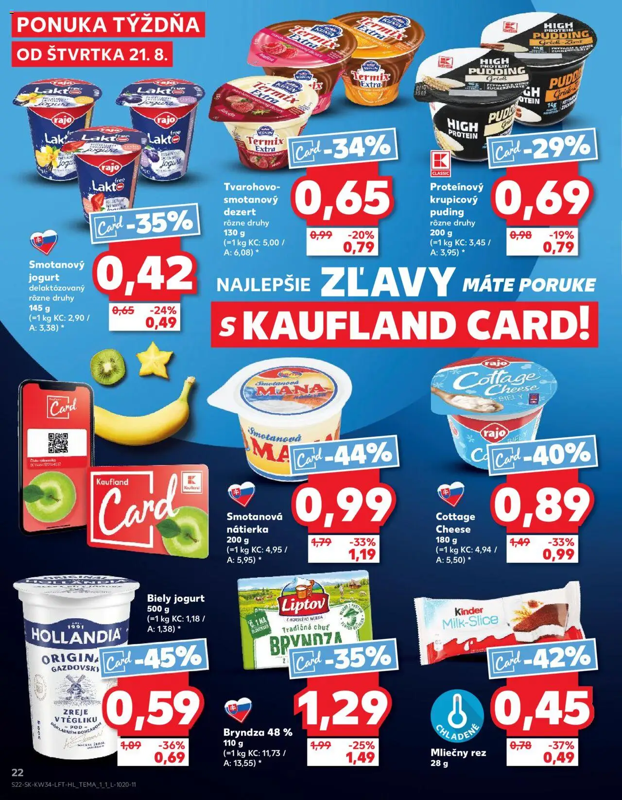 Kaufland Bratislava-Avion │ platný od 21.08.2025 | Strana: 22 | Produkty: Jogurt, Protein, Puding, Biely jogurt