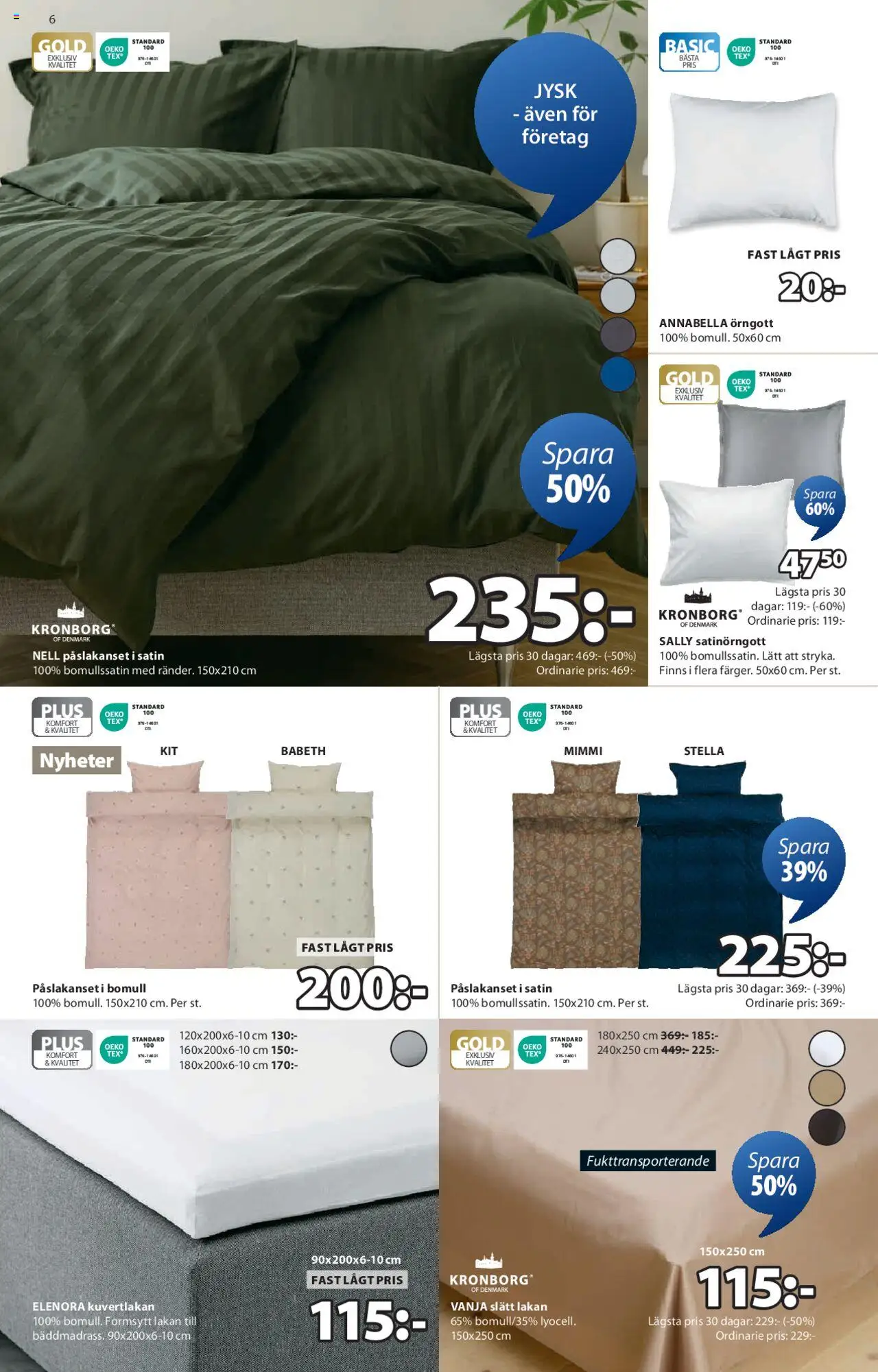 JYSK reklamblad aktuell från 18.08.2025 | Sida: 7 | Produkter: Örngott, Lakan, Påslakanset