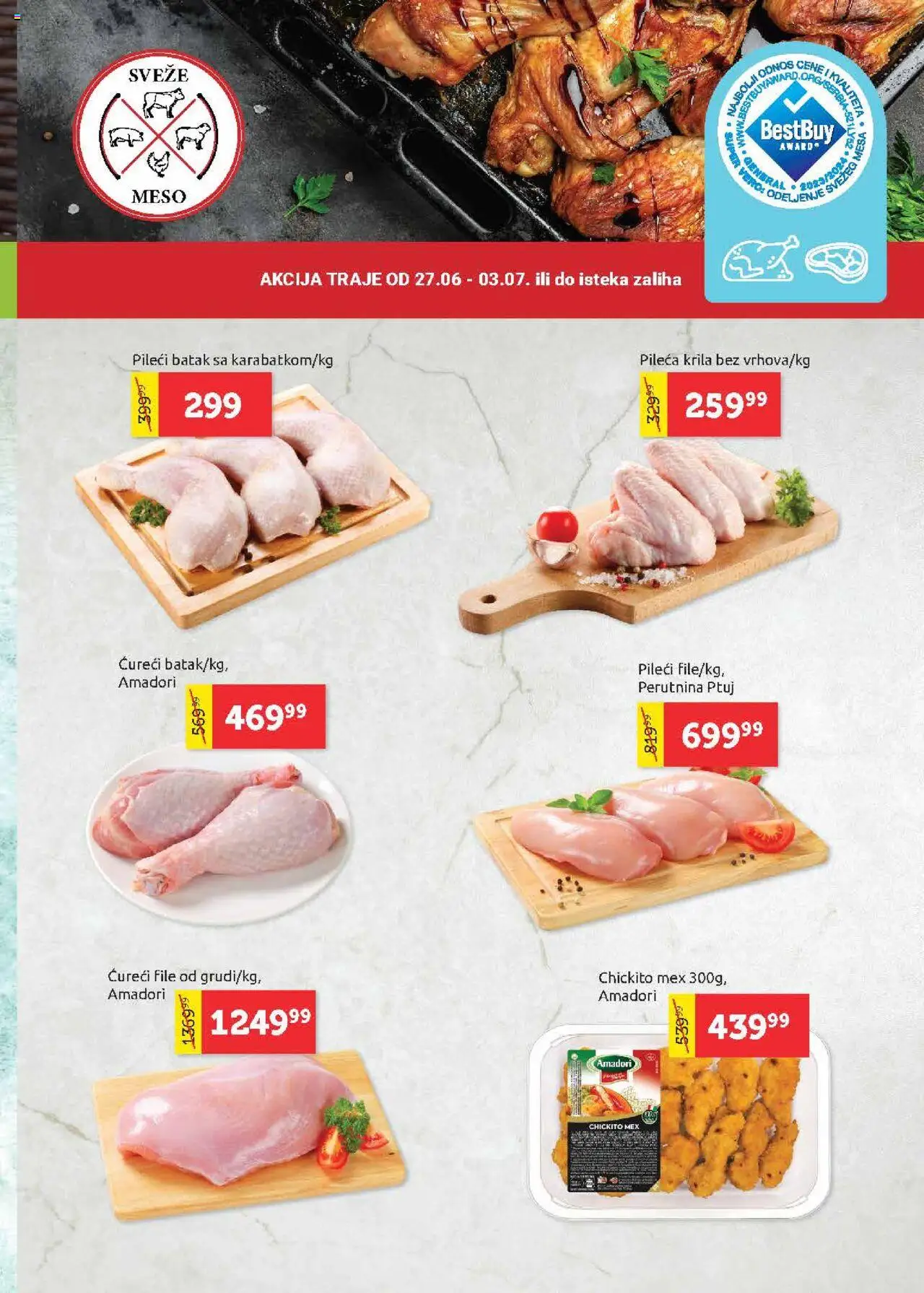 SuperVERO katalog - važi od 26.06.2025 | Strana: 3 | Proizvode: Ćureći file, Pileći batak, Perutnina Ptuj