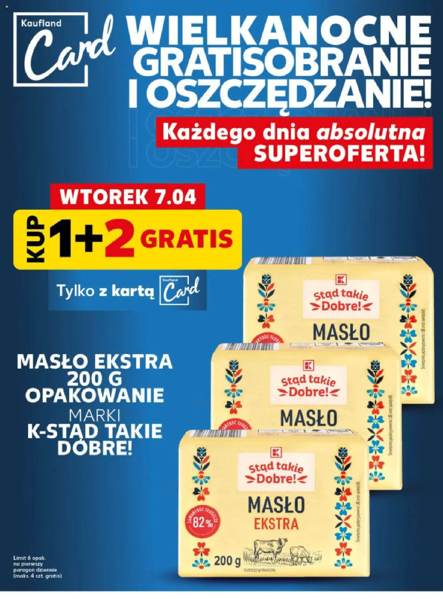 Kaufland gazetka - Mocny start od 07.04.2026 | Strona: 4 | Produkty: Karta, Masło