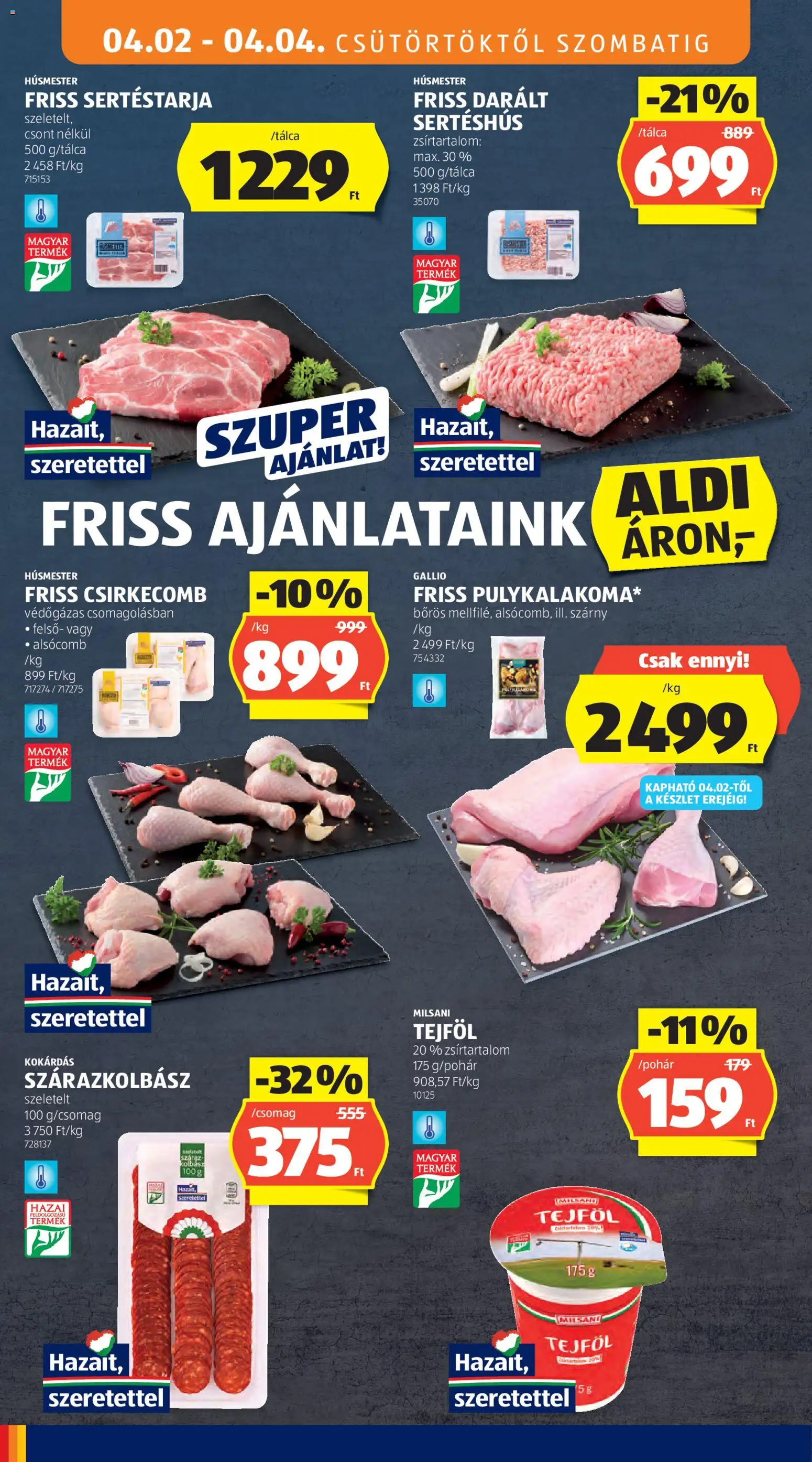 Aldi akciós ujság - amely érvényes a következő dátumtól: 02.04.2026 | Oldal: 10 | Termékek: Sertéstarja, Darált sertéshús, Tejföl, Csirkecomb