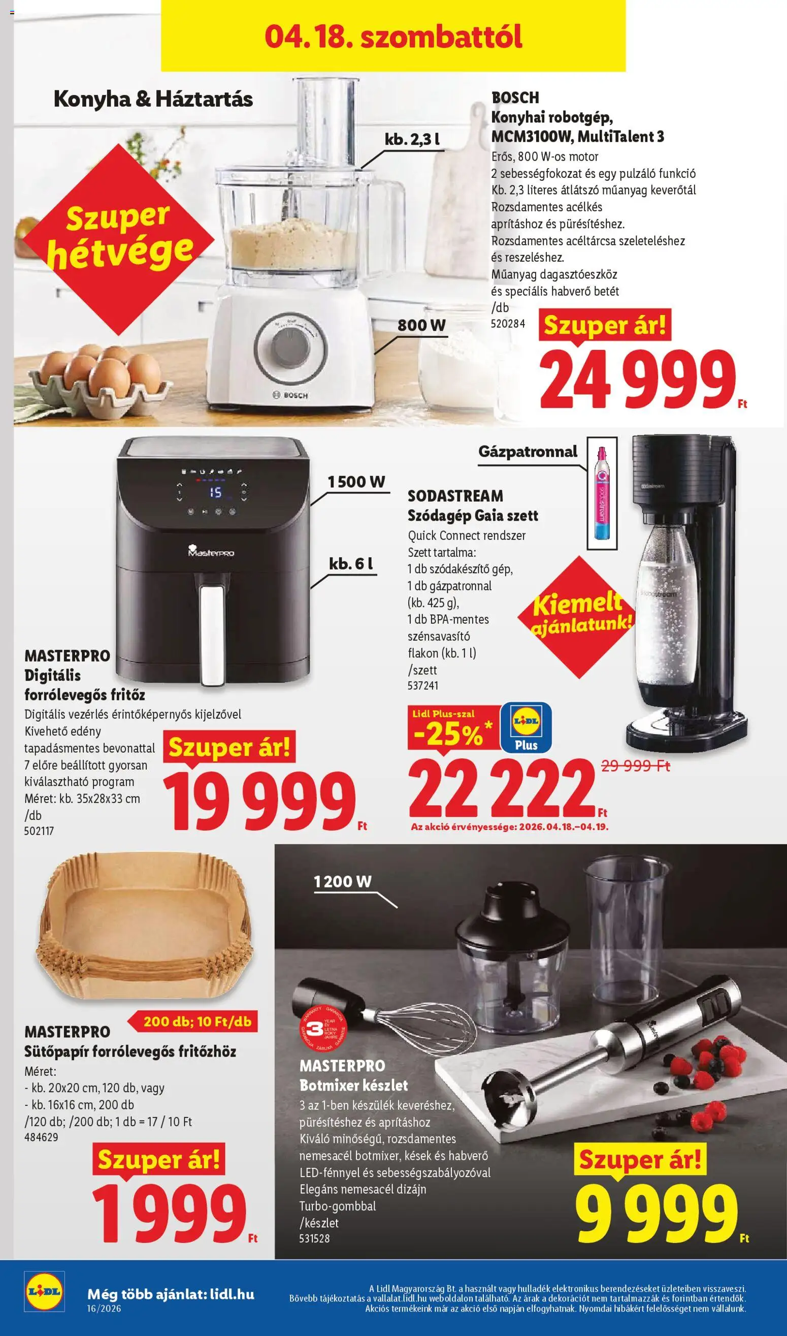 Lidl akciós ujság - amely érvényes a következő dátumtól: 16.04.2026 | Oldal: 30 | Termékek: Fritőz, Botmixer, Edény, Habverő