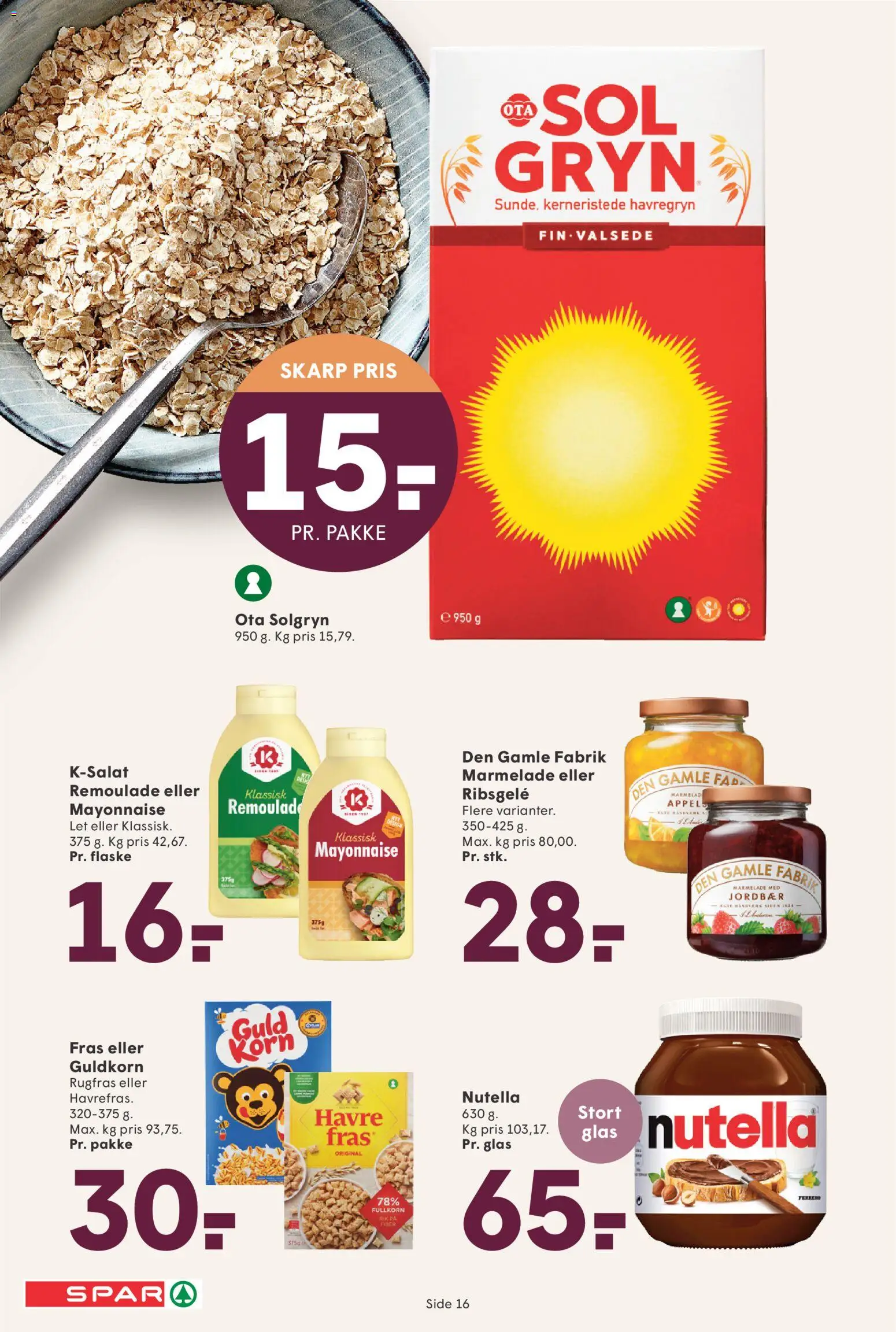 Spar tilbudsavis – gyldig fra 24.10.2025 | Side: 16 | Produkter: Ribsgele, Remoulade, Havregryn, Marmelade