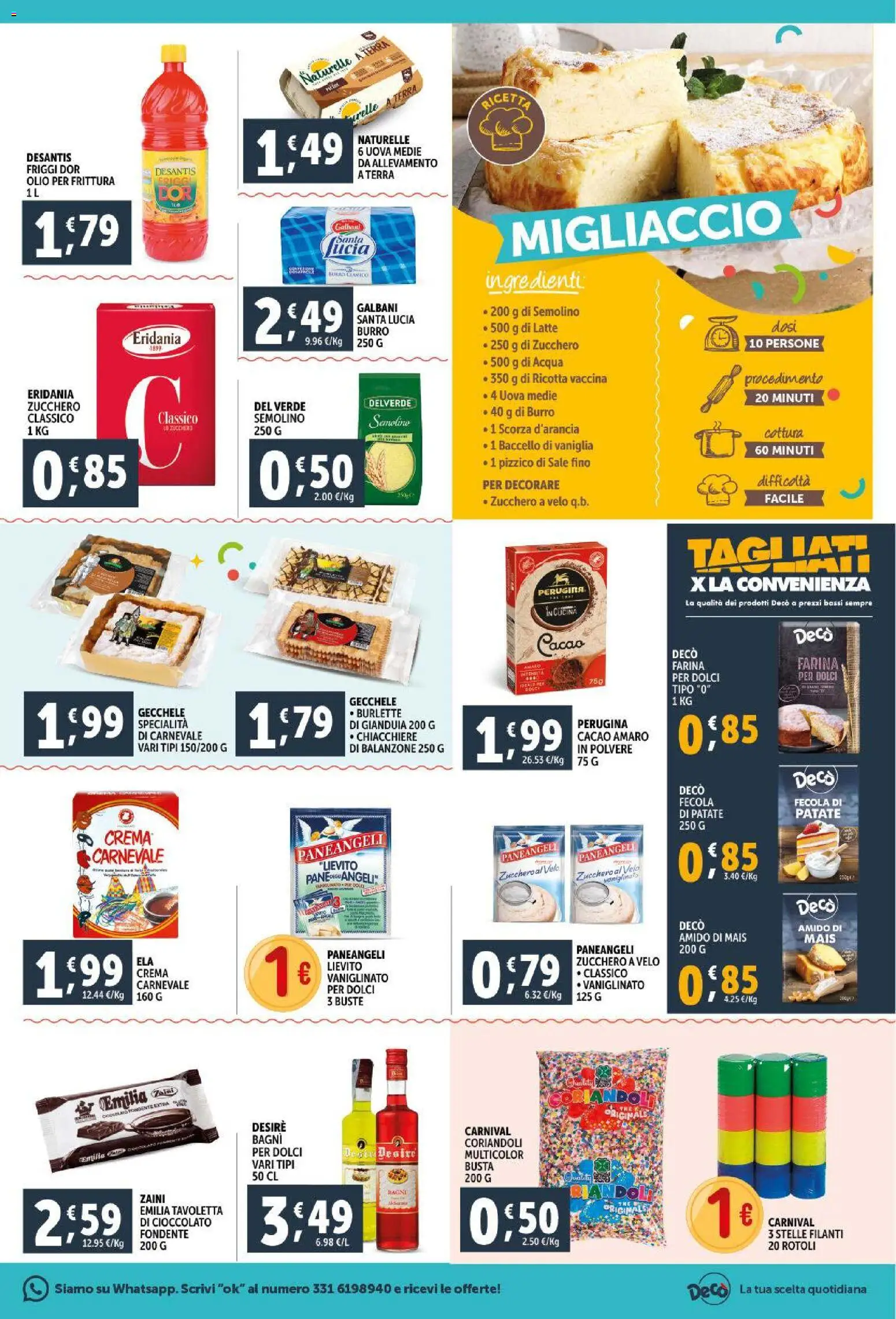 Volantino Decò del 11.02.2026 | Pagina: 15 | Prodotti: Patate, Farina, Ricotta, Mais
