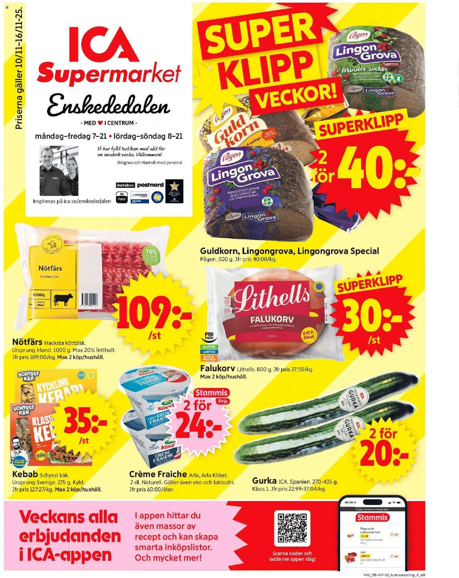 ICA Supermarket reklamblad aktuell från 10.11.2025 | Sida: 1 | Produkter: Galler, Creme fraiche, Mjölk, Gurka