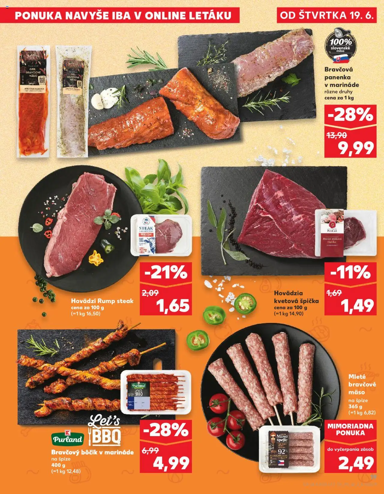 Nové Kaufland akcie – leták je platný od 19.06.2025 | Strana: 19 | Produkty: Gril, Bravčový bôčik, Bravčové mäso