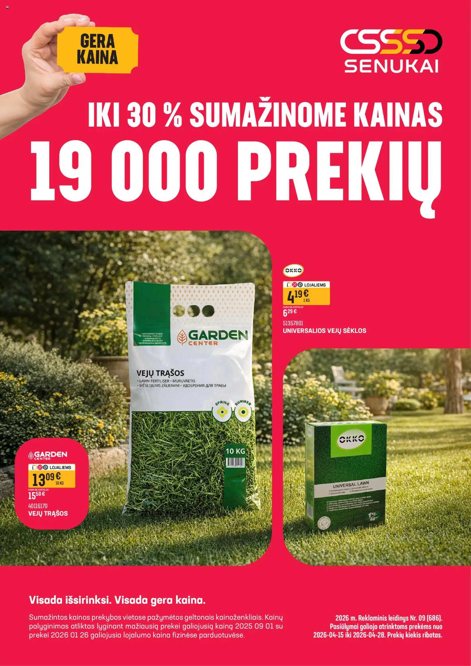 Senukai akcijos nuo 15.04.2026 | Puslapis: 1 | Prekių: Sėklos