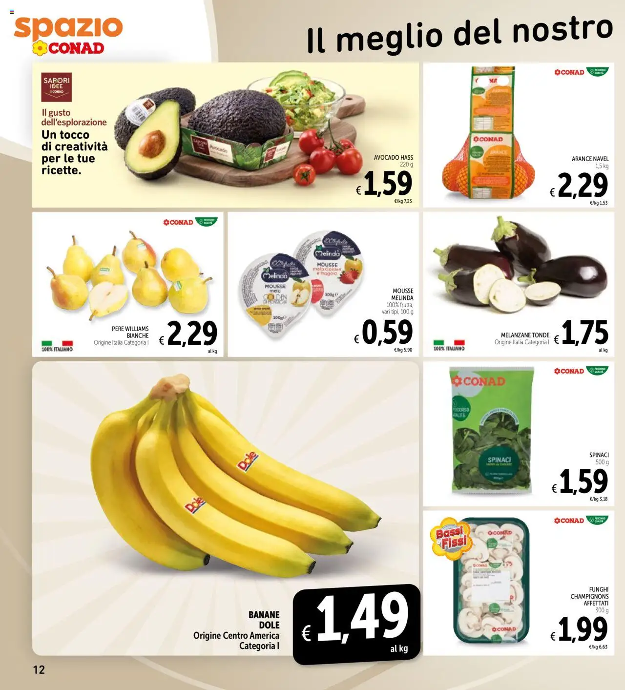 Volantino Spazio Conad del 17.10.2025 | Pagina: 12 | Prodotti: Arance, Avocado, Spinaci, Melanzane