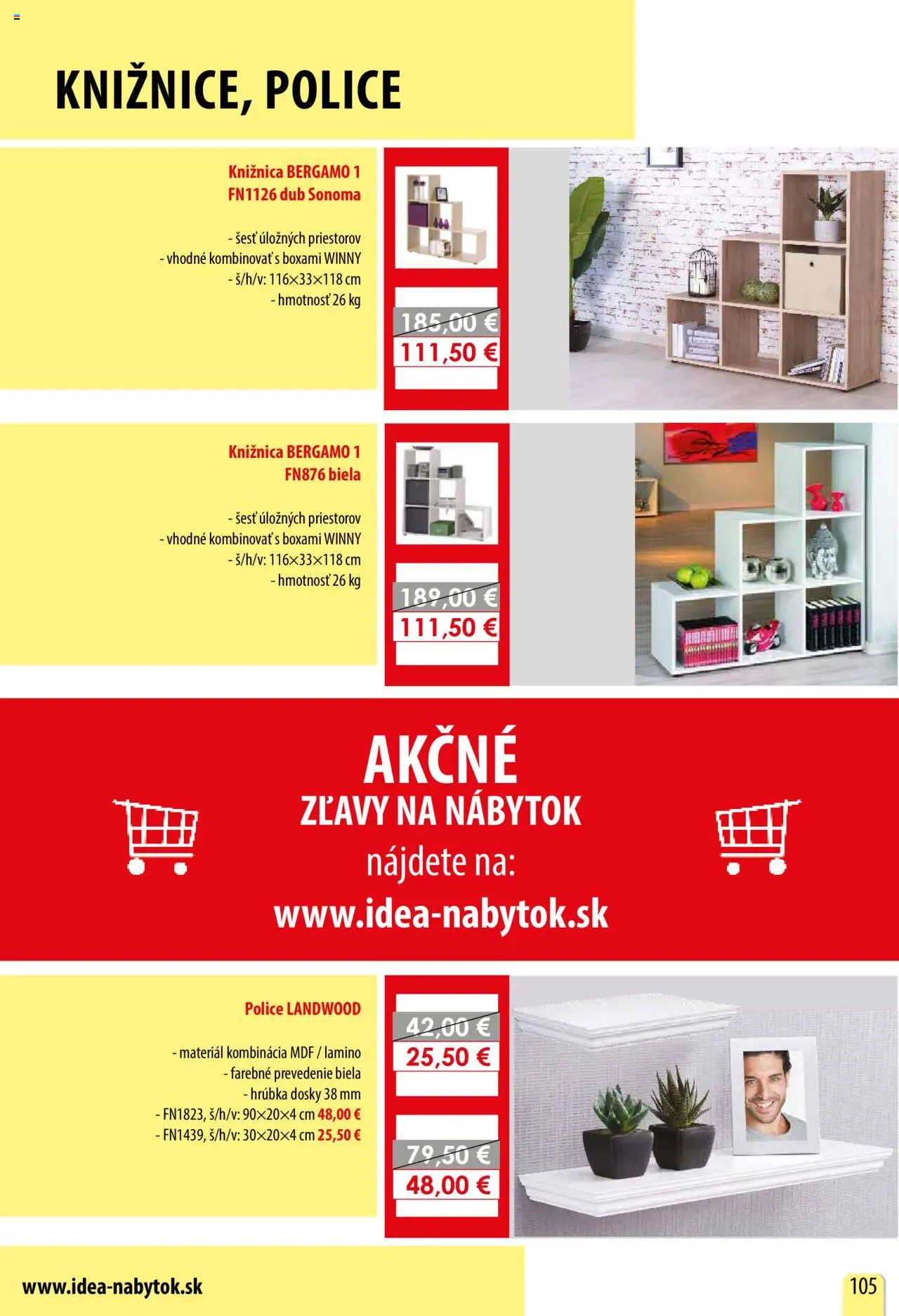 Nové IDEA nábytok akcie – leták je platný od 15.02.2025 | Strana: 105 | Produkty: Nábytok, Knižnica, Police