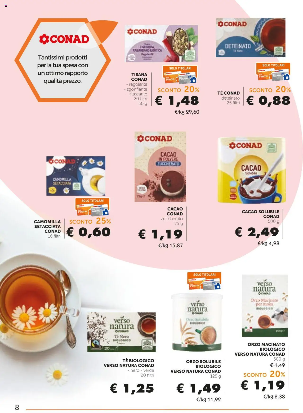 Volantino Conad del 08.10.2025 | Pagina: 8 | Prodotti: Tè, Cacao, Macinato