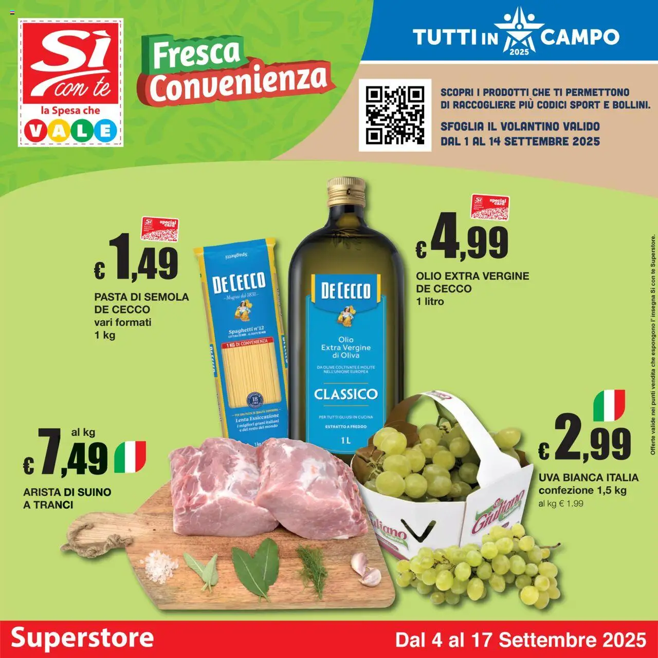 Volantino Sì con Te del 04.09.2025 | Pagina: 1 | Prodotti: Suino, Olive, Uva, Olio extra vergine