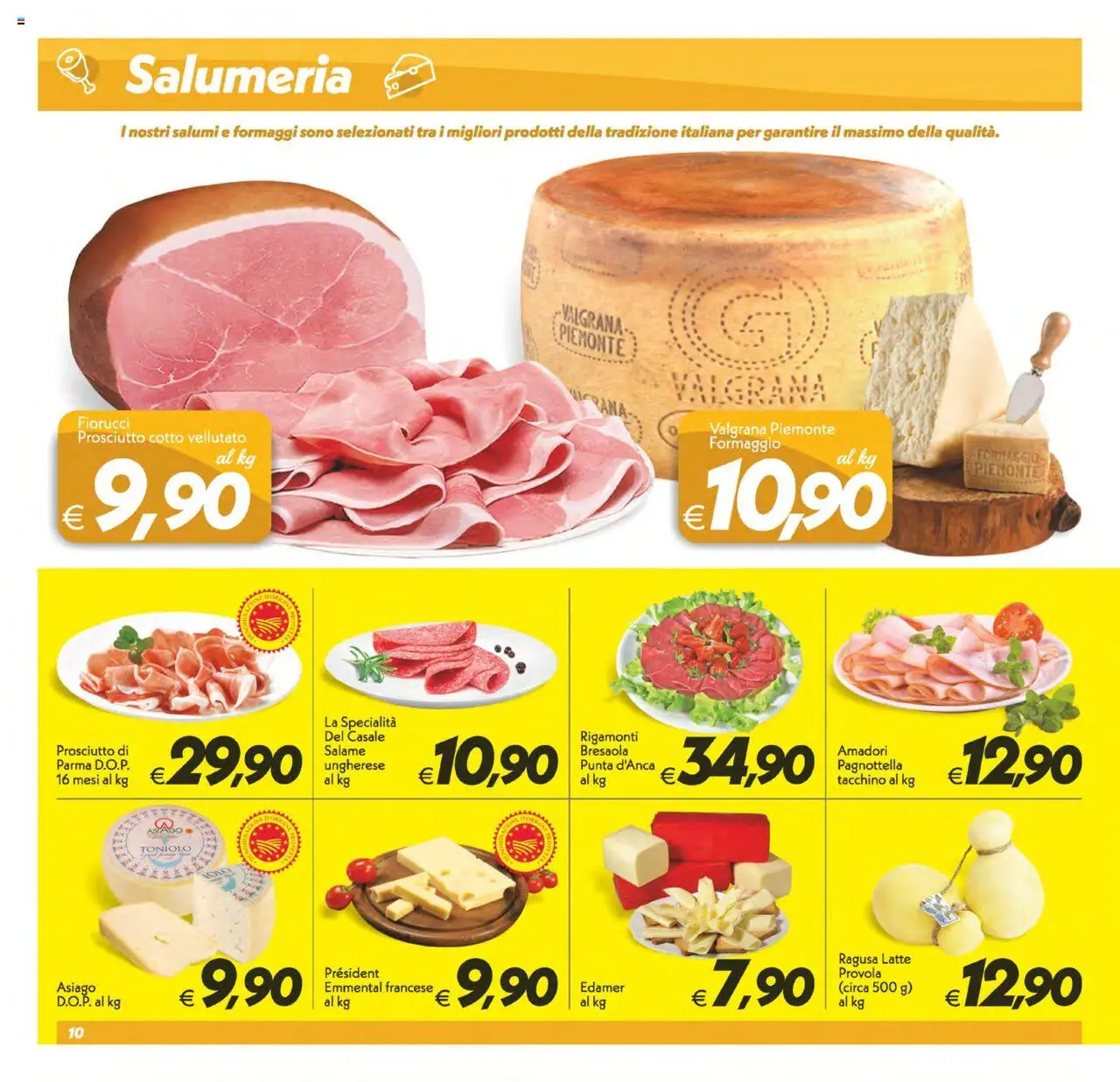 Volantino SuperConveniente del 22.08.2025 | Pagina: 10 | Prodotti: Tacchino, Latte, Prosciutto, Provola