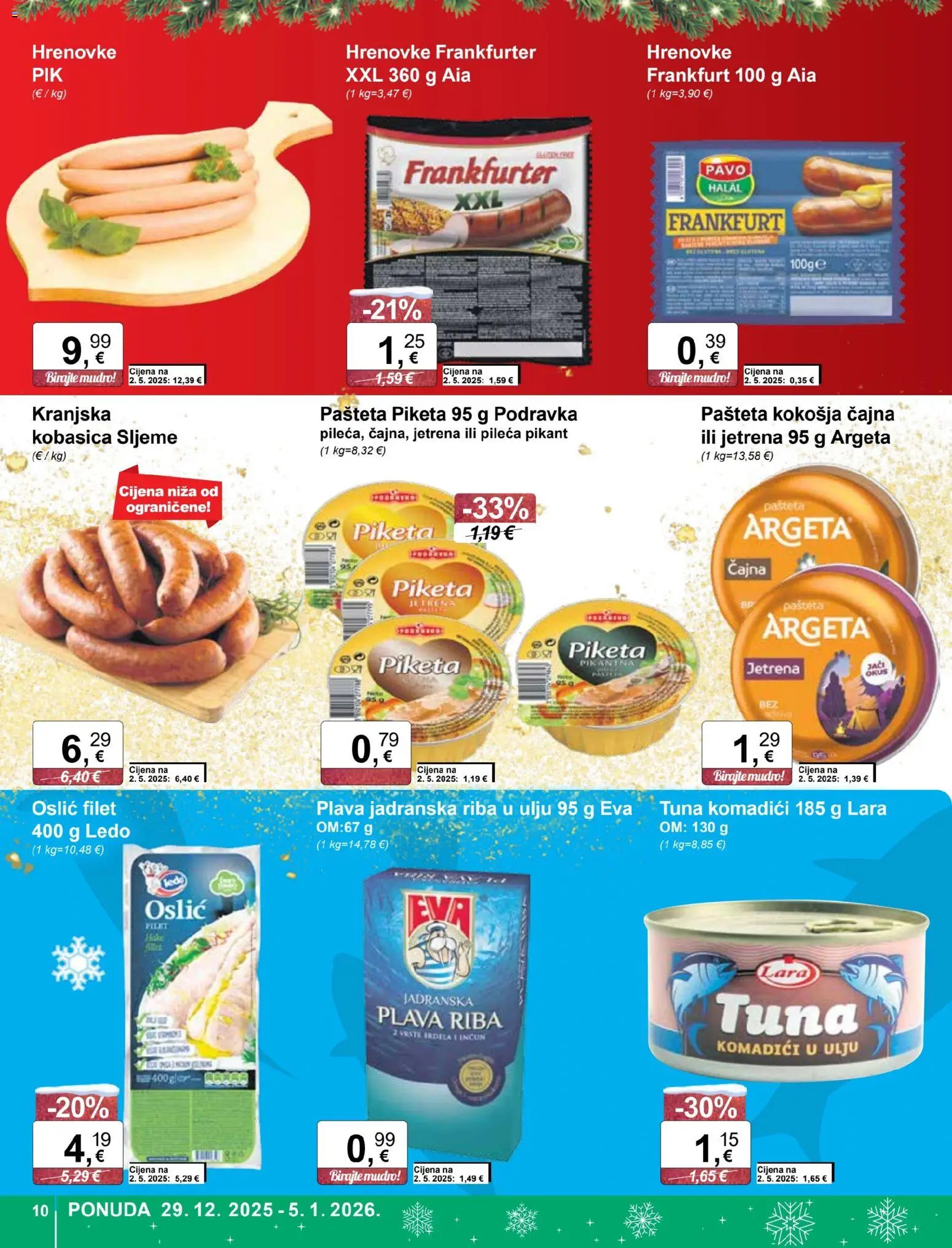 KTC katalog | vrijedi od 29.12.2025 | Stranica: 10 | Proizvodi: Hrenovke, Riba, Pašteta, Oslić