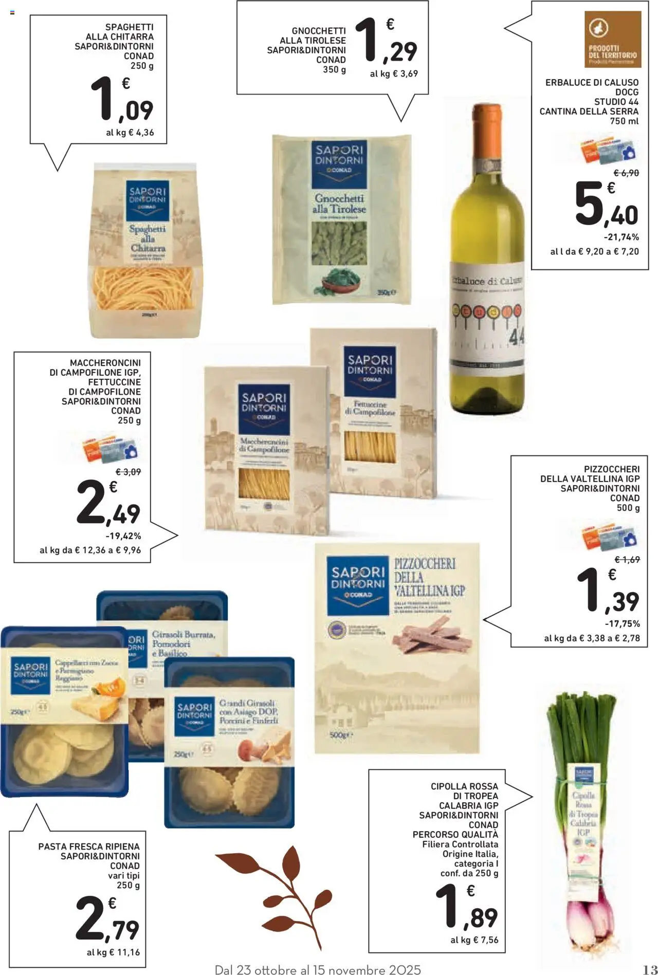 Volantino Conad del 23.10.2025 | Pagina: 13 | Prodotti: Pomodori, Pasta, Basilico, Gnocchetti