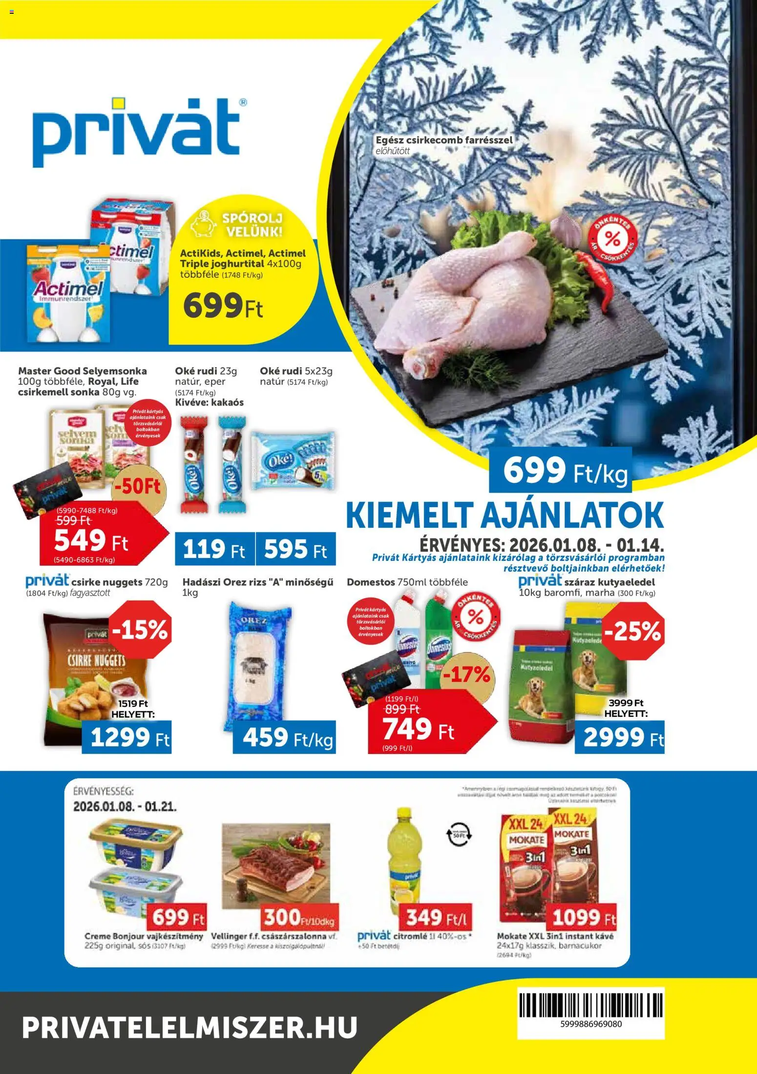 PRIVÁT akciós ujság - amely érvényes a következő dátumtól: 08.01.2026 | Oldal: 1 | Termékek: Actimel, Kávé, Rizs, Csirkemell