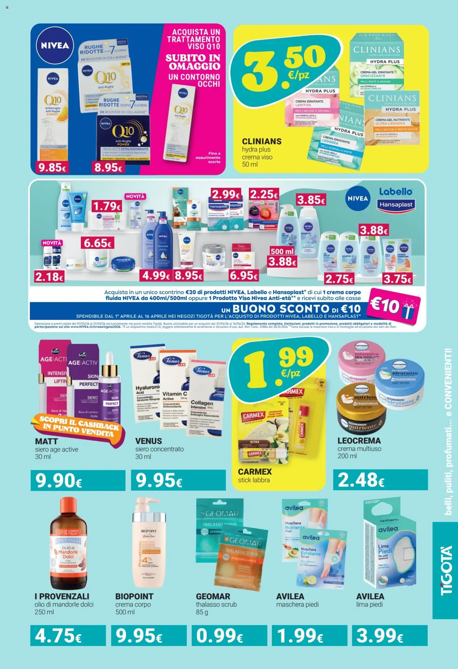 Volantino Tigotà del 01.03.2026 | Pagina: 13 | Prodotti: Shampoo, Crema, Lima, Cetriolo