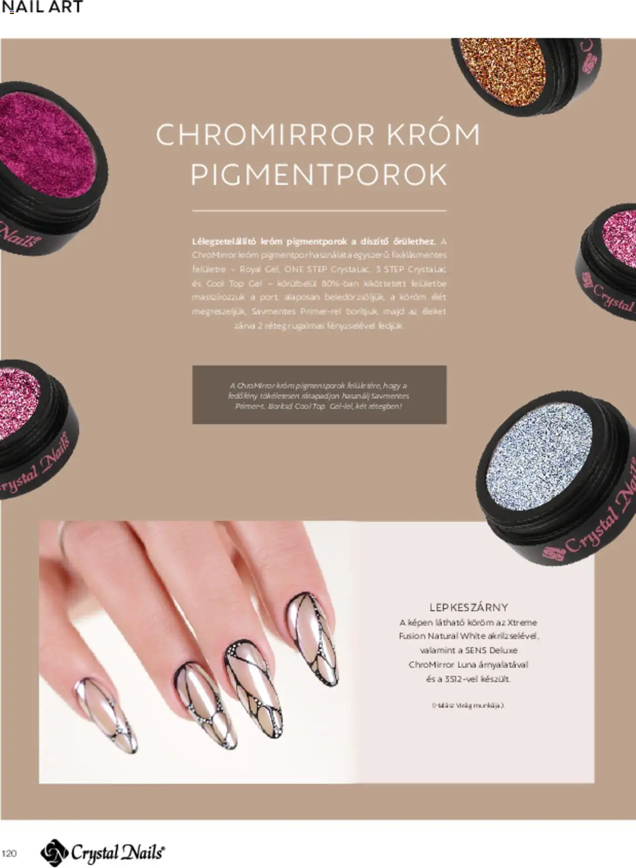 Crystal Nails akciós ujság - amely érvényes a következő dátumtól: 01.03.2025 | Oldal: 120 | Termékek: Virag