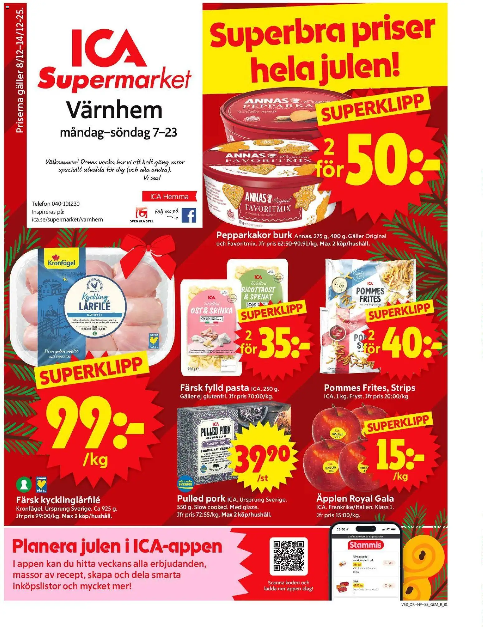 ICA Supermarket reklamblad aktuell från 08.12.2025 | Sida: 1 | Produkter: Spenat, Ost, Skinka, Spel