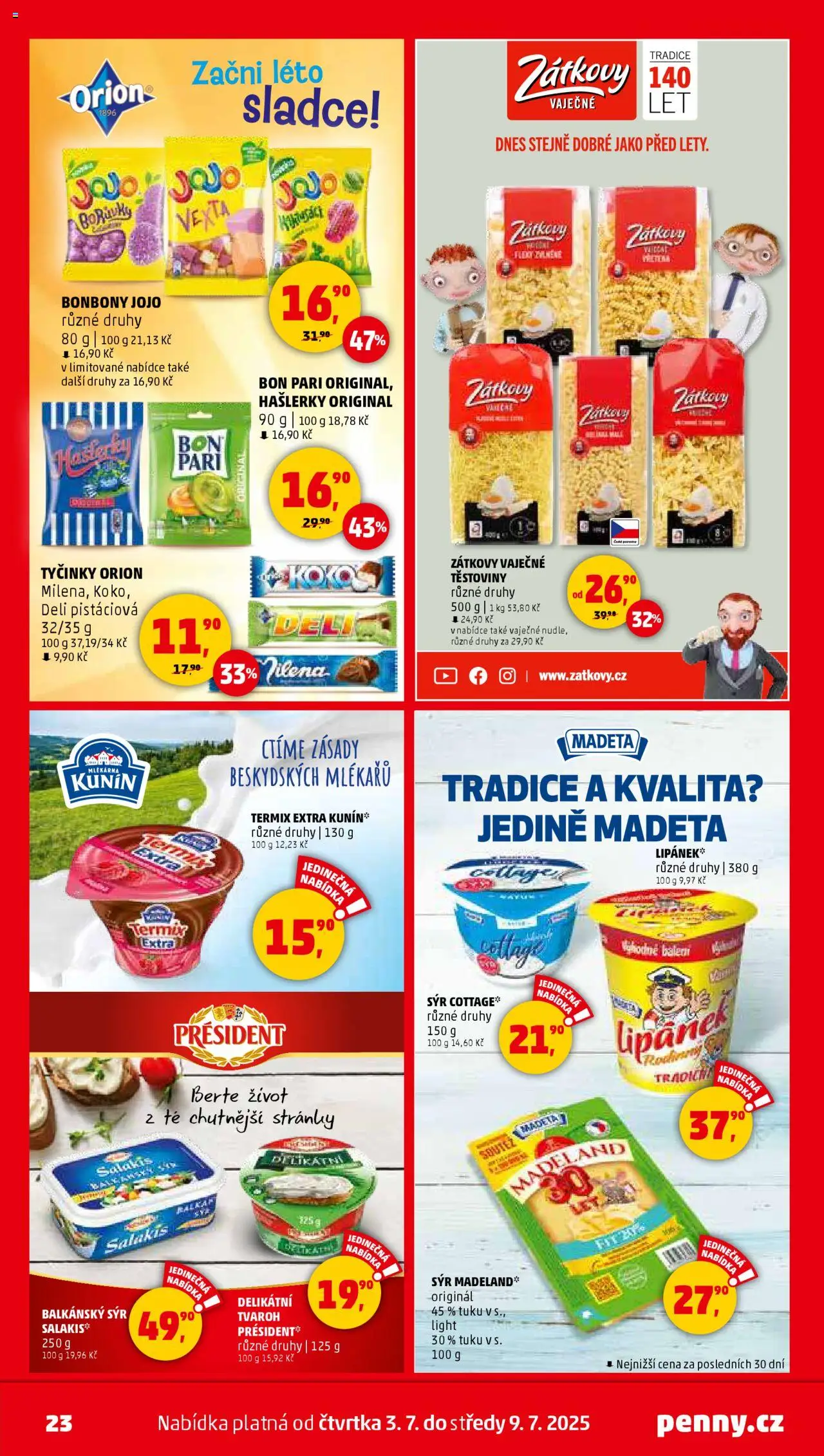 Penny Market leták - Čtvrtečník od 03.07.2025 | Strana: 23 | Produkty: Těstoviny, Tyčinky, Termix, Cottage cheese