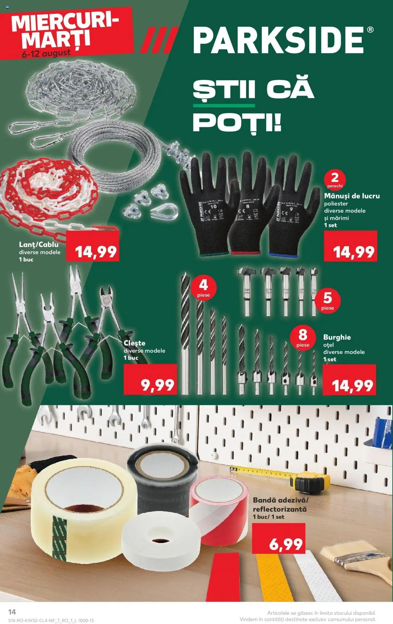 Catalog Kaufland - Viseu de Sus – valabil de la 06.08.2025 | Pagină: 14 | Produse: Mănuși, Mănuși de lucru, Clește