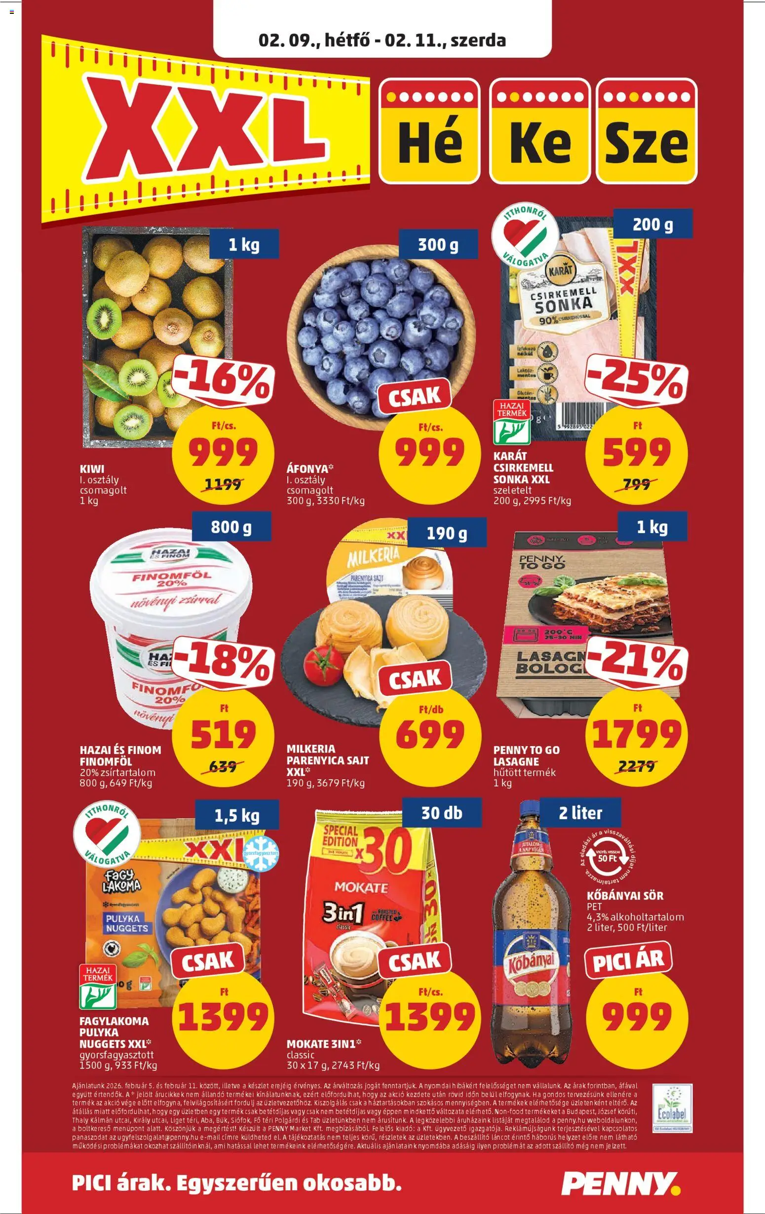 PENNY akciós ujság - amely érvényes a következő dátumtól: 05.02.2026 | Oldal: 26 | Termékek: Áfonya, Kisela pavlaka, Csirkemell sonka, Lasagne