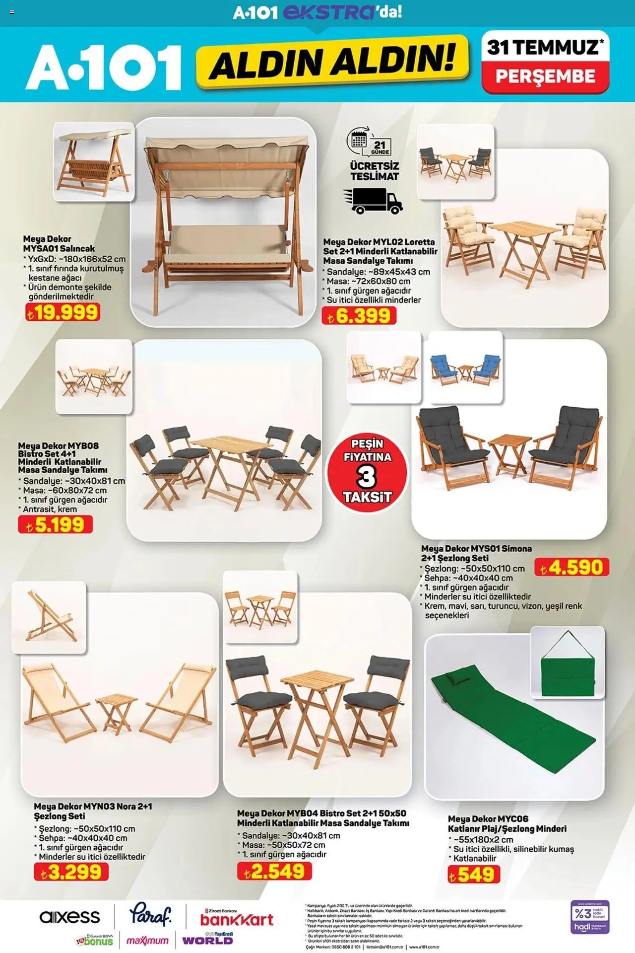 A101 Katalog - 31.07.2025 tarihinden itibaren geçerlidir | Sayfa: 22 | Ürünler: Masa, Krem, Su, Kestane