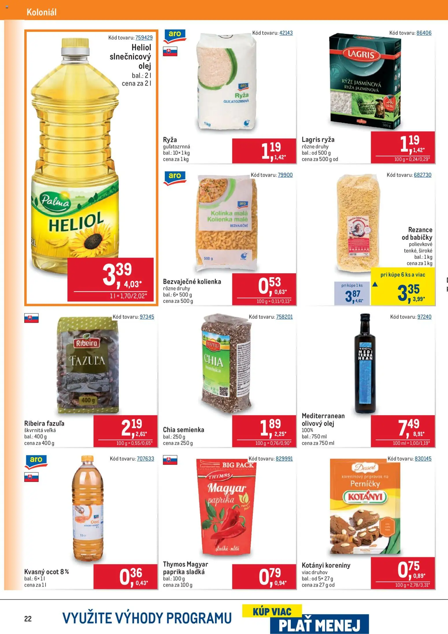 Nové Metro akcie – leták je platný od 05.11.2025 | Strana: 22 | Produkty: Paprika, Ryža, Olivový olej, Fazuľa