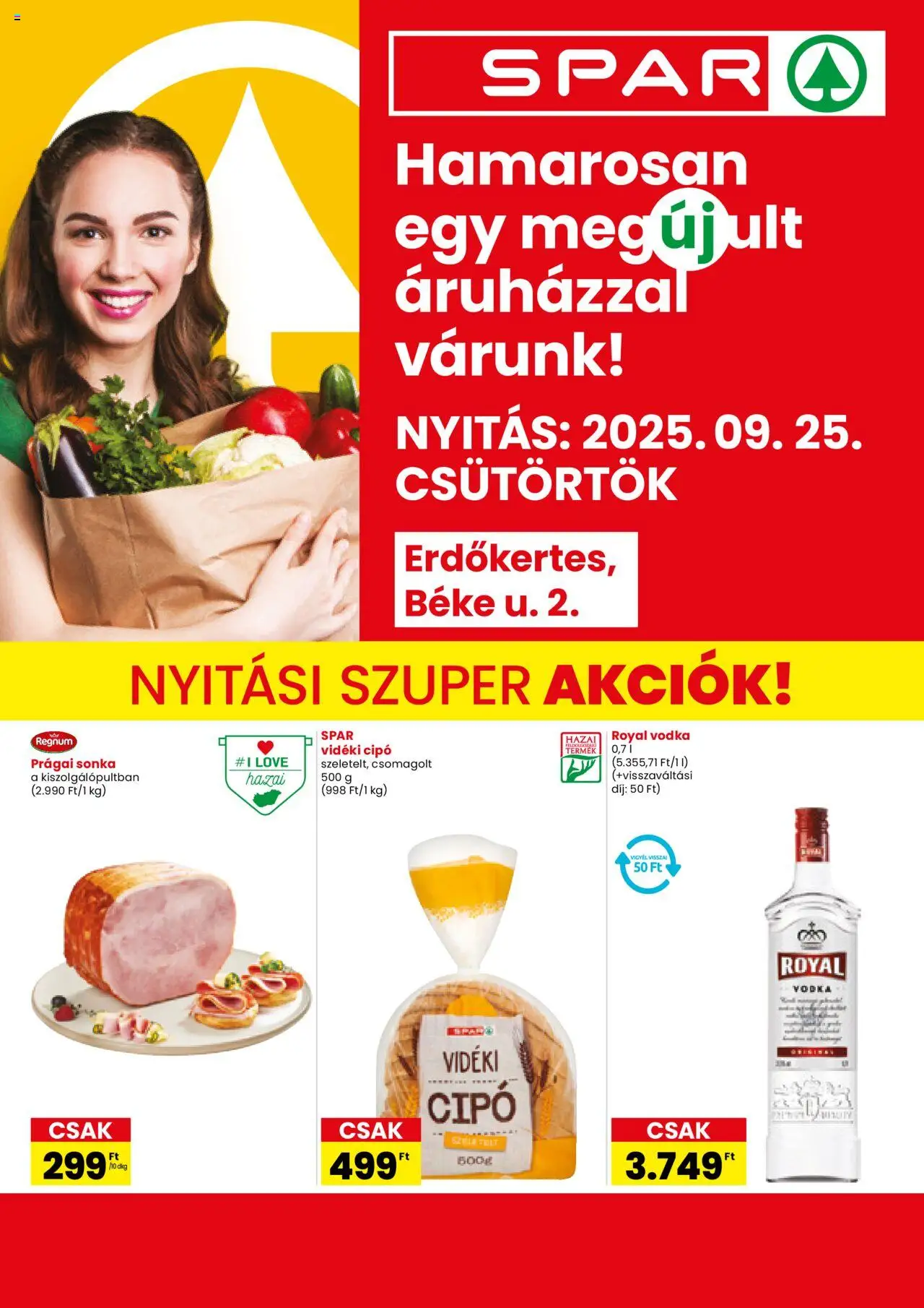 Spar akciós ujság - amely érvényes a következő dátumtól: 25.09.2025 | Oldal: 1 | Termékek: Prágai sonka, Sonka, Vodka