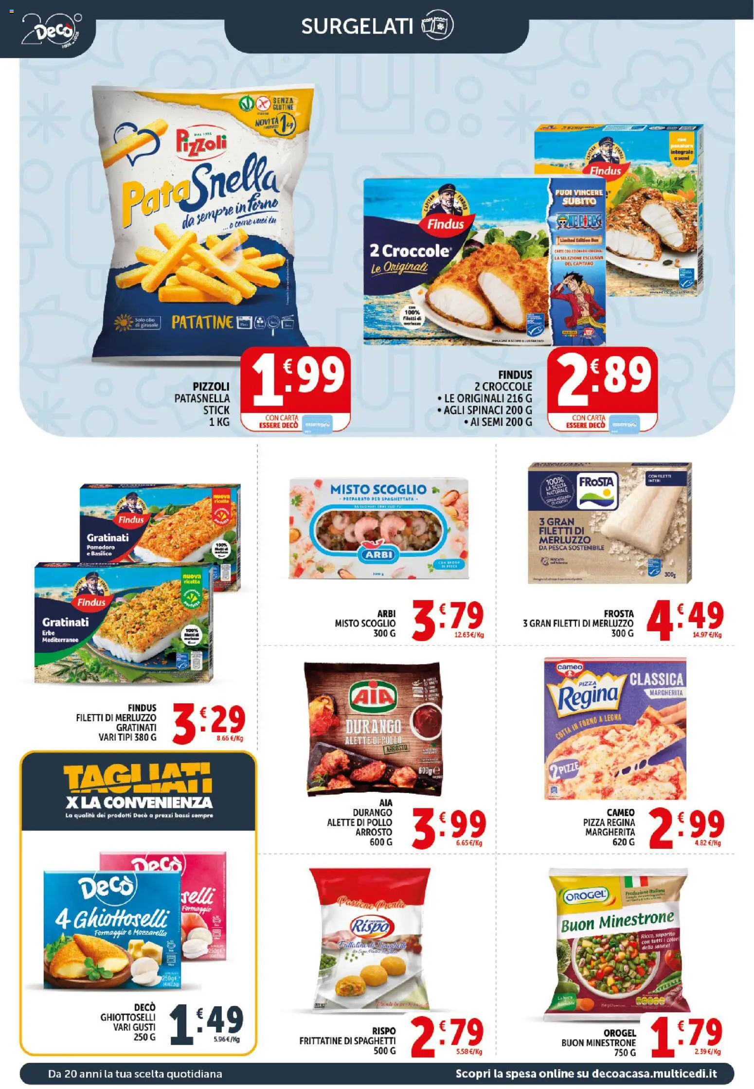 Volantino Decò del 21.04.2026 | Pagina: 8 | Prodotti: Arrosto, Minestrone, Pizza, Basilico