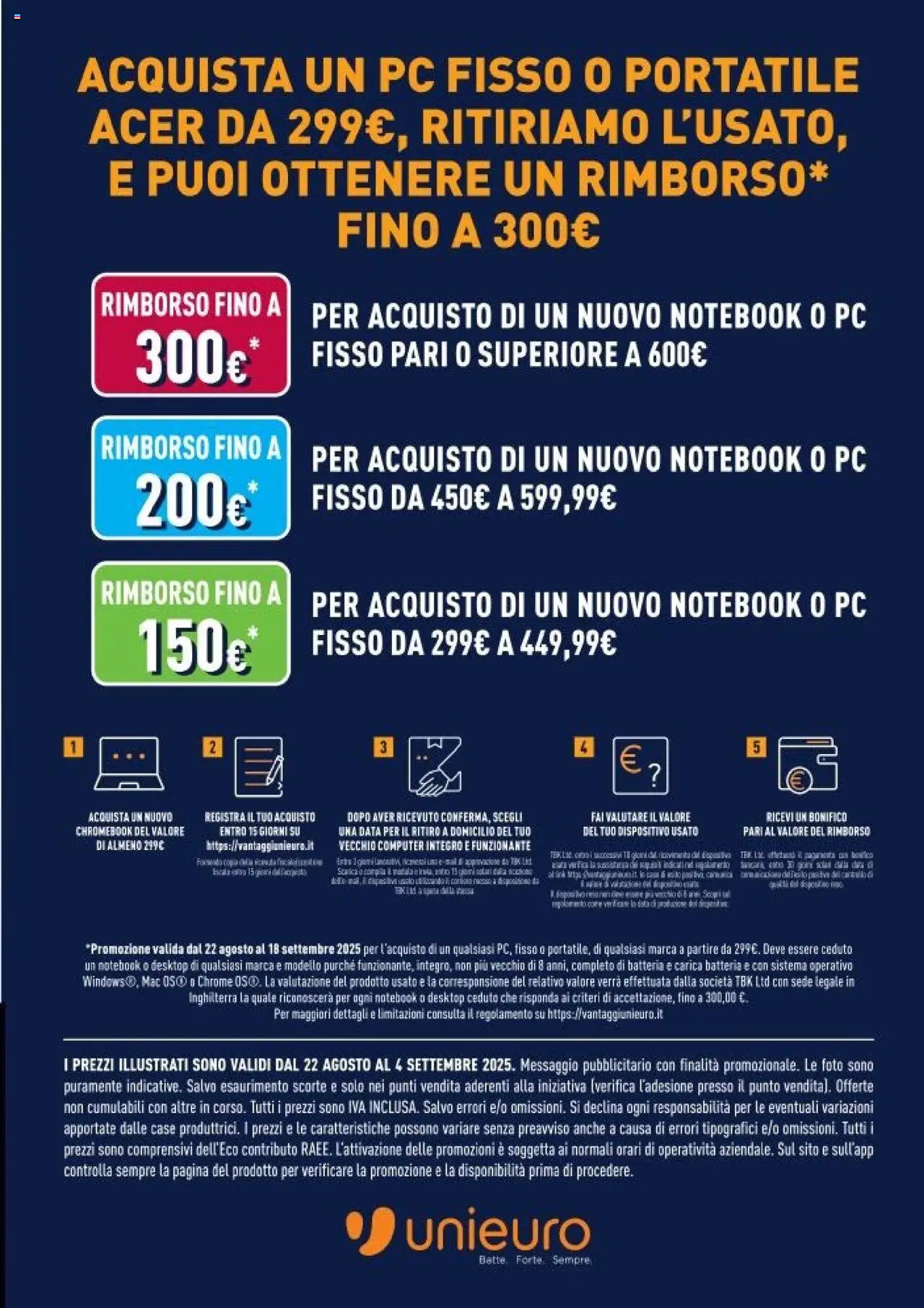 Volantino Unieuro del 22.08.2025 | Pagina: 7 | Prodotti: Notebook, Data, Computer, Batteria