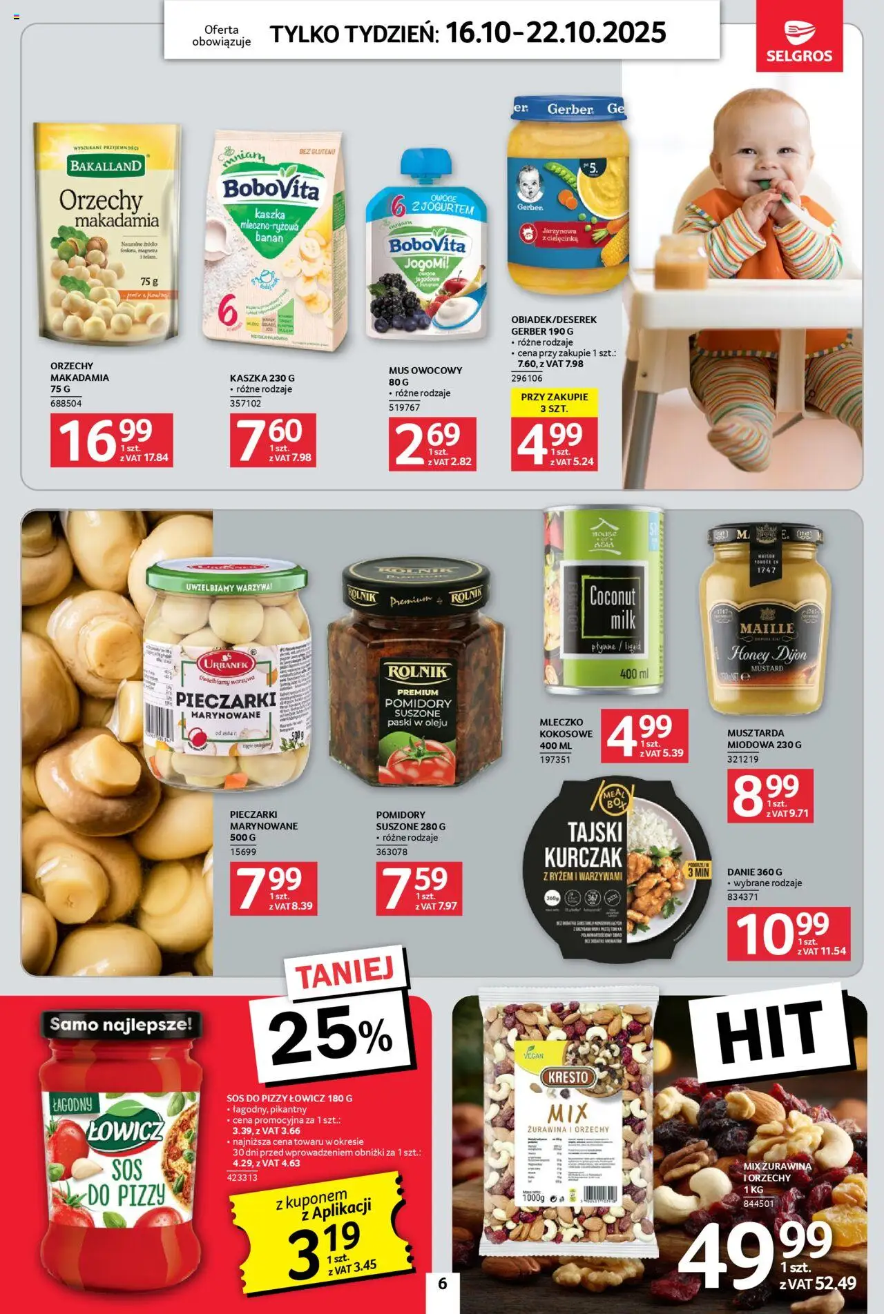 Selgros cash&carry Gazetka - Jeszcze więcej super promocji od 16.10.2025 | Strona: 6 | Produkty: Sos do pizzy, Żurawina, Orzechy, Warzywa