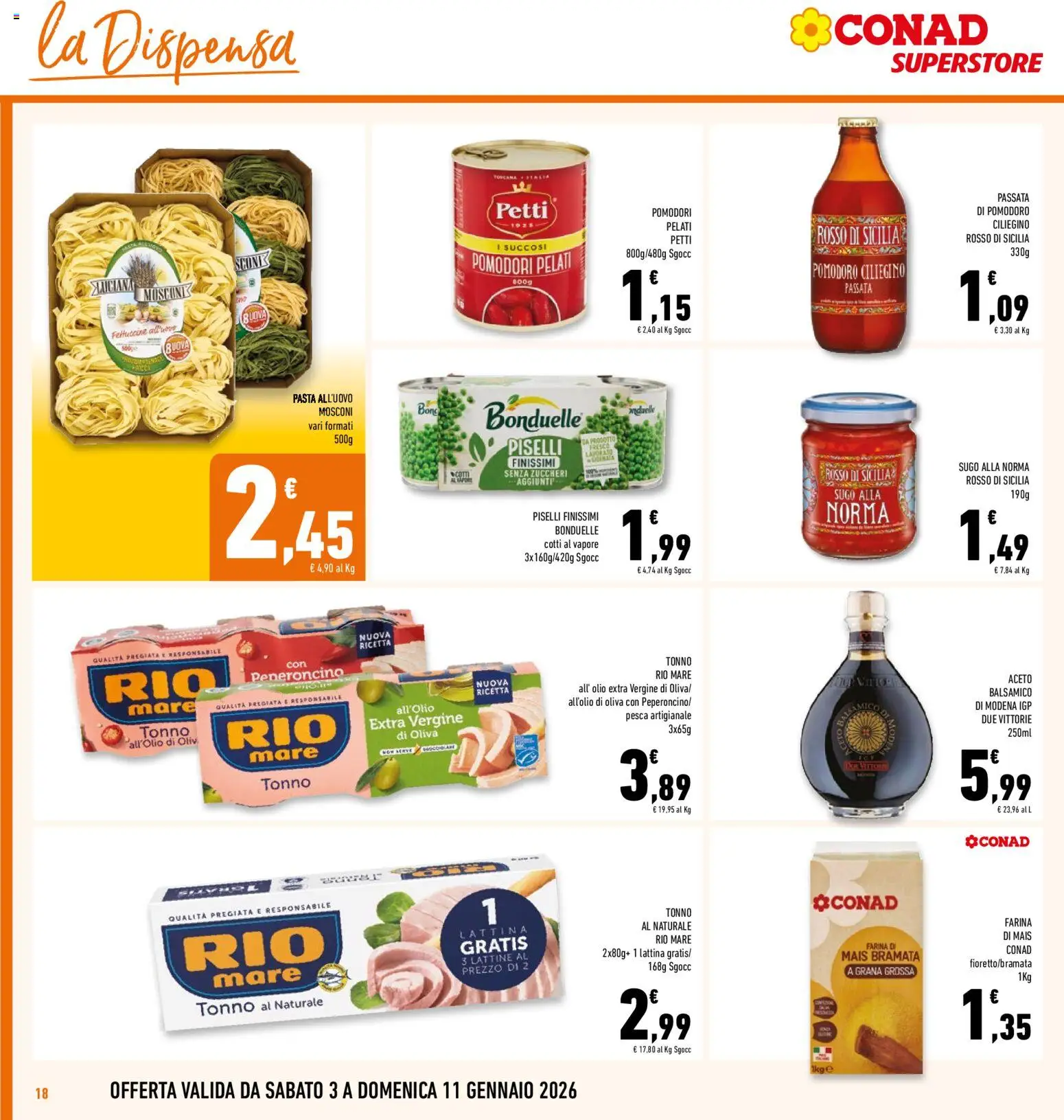 Volantino Conad del 03.01.2026 | Pagina: 18 | Prodotti: Pomodoro, Olio, Piselli, Mais
